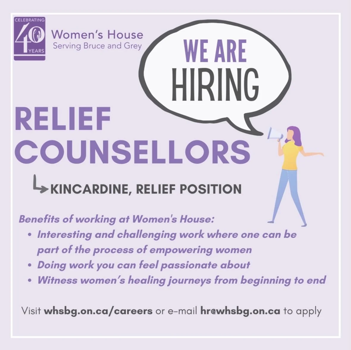 For more information, visit www.WHSBG.on.ca, or e-mail hr@whsbg.on.ca

#whsbg #careeropportunities #womenshouse #kincardine #brucecounty