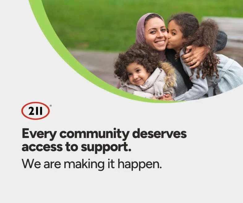 𝑯𝒆𝒍𝒑 𝑺𝒕𝒂𝒓𝒕𝒔 𝑯𝒆𝒓𝒆

Connect to Essential Services with 211.
The 211 service is provided across Canada by United Way Centraide Canada and a national network of 211 Service Providers. 

211 is available by phone, chat, text and website. You