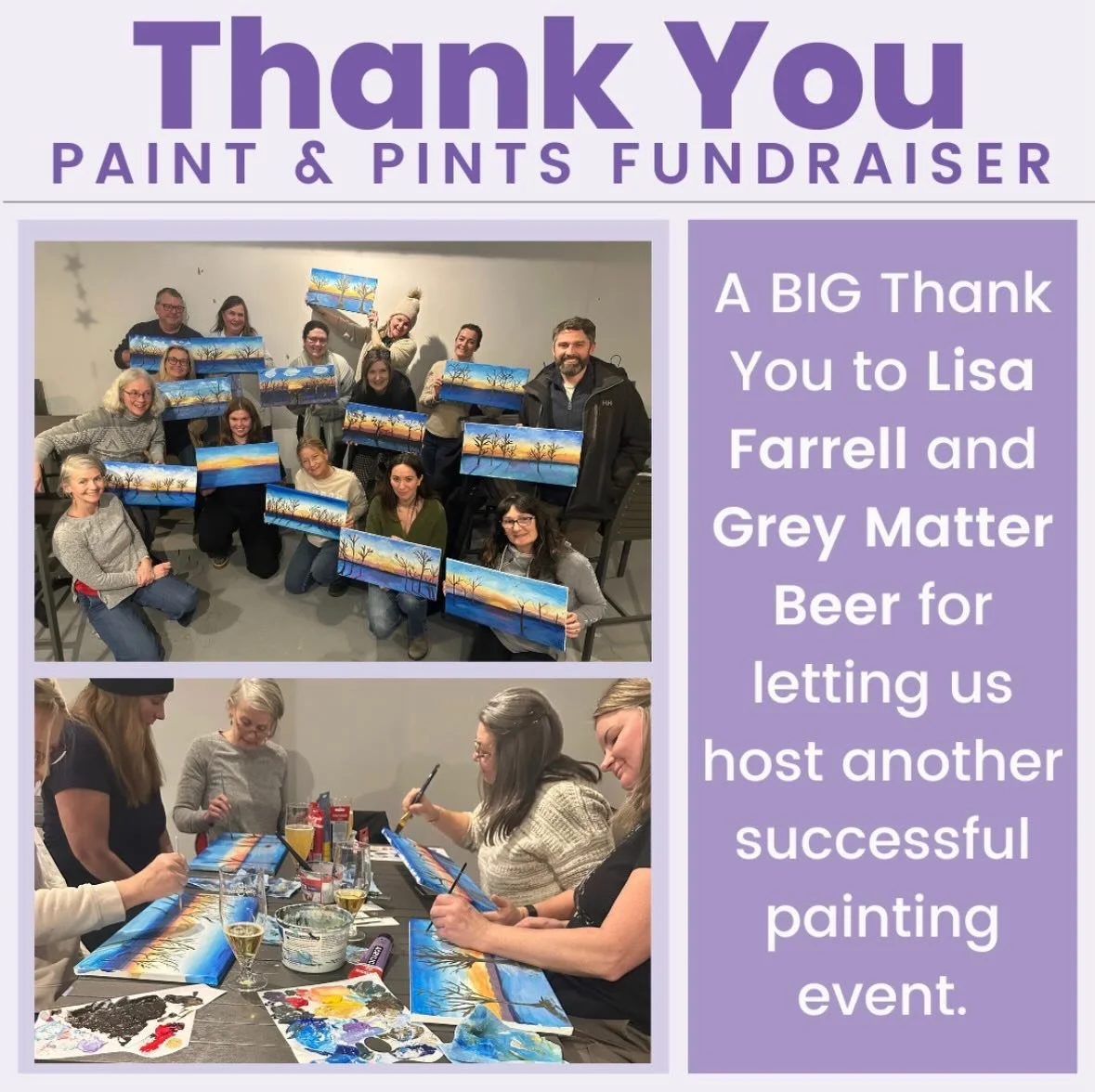Always a fun way to break up the winter blues by participating in our Paint &amp; Pints fundraiser. 
Thanks again to Lisa Farrell for guiding us through a fun evening of laughs, painting and pints! 
And again to Grey Matter Beer for letting us take o