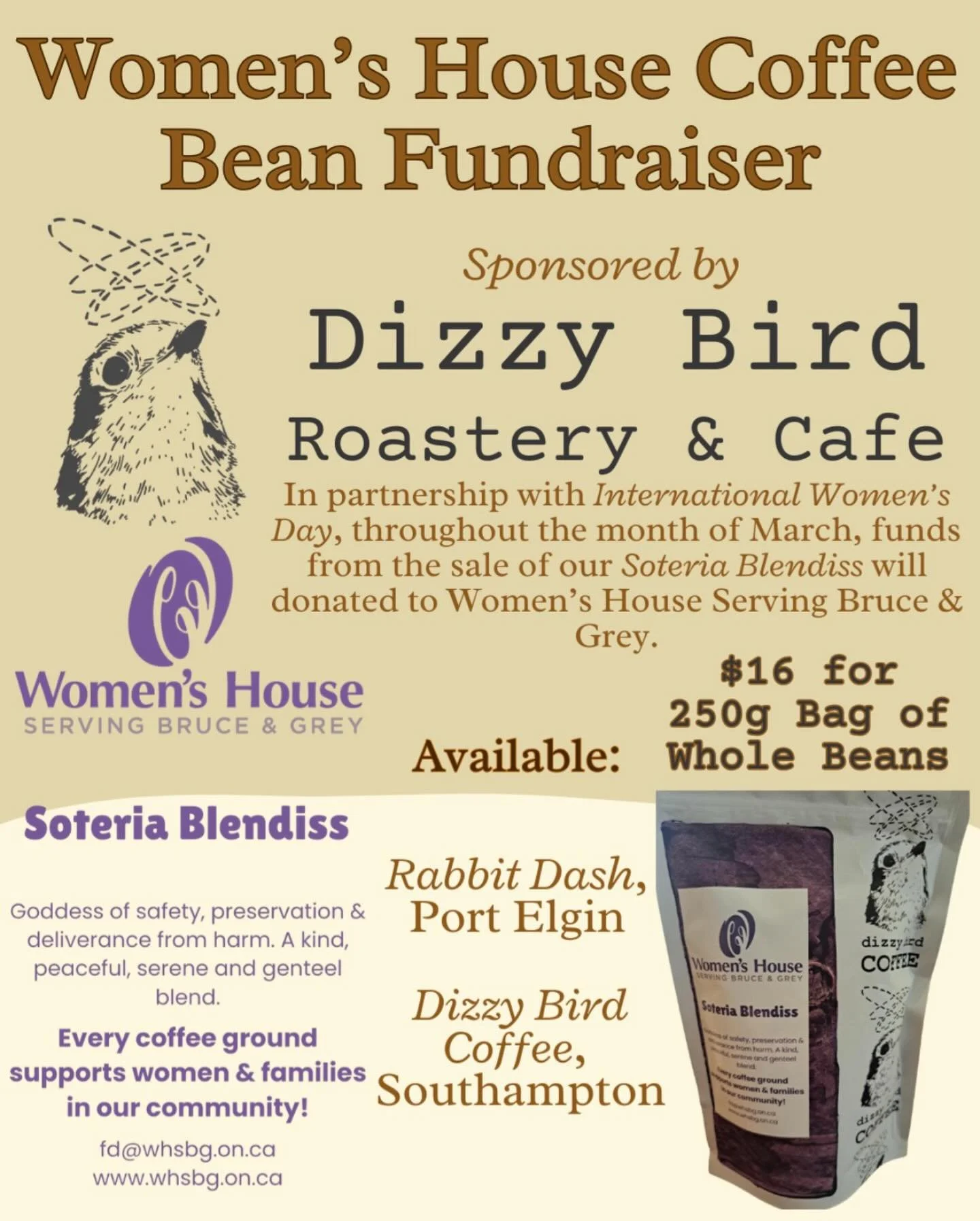 💜Women&rsquo;s House Serving Bruce &amp; Grey Fundraiser💜

Thank you @dizzybird_coffee for roasting a beautiful blend that thoughtfully represents Women&rsquo;s House: 

𝑺𝒐𝒕𝒆𝒓𝒊𝒂 𝑩𝒍𝒆𝒏𝒅𝒊𝒔𝒔
Goddess of safety, preservation, and deliveran