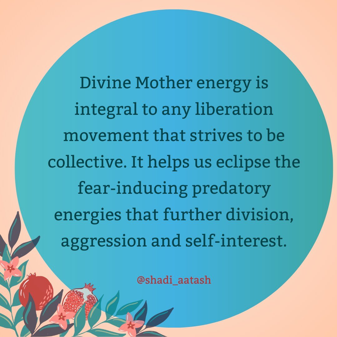 The Divine Mother lives within each and every one of us. 

She is rooted in our heart-centre, she is the fire in our belly, the force in our voice when we speak our truth. 

She holds us when we are at our lowest, offering her all-encompassing love a