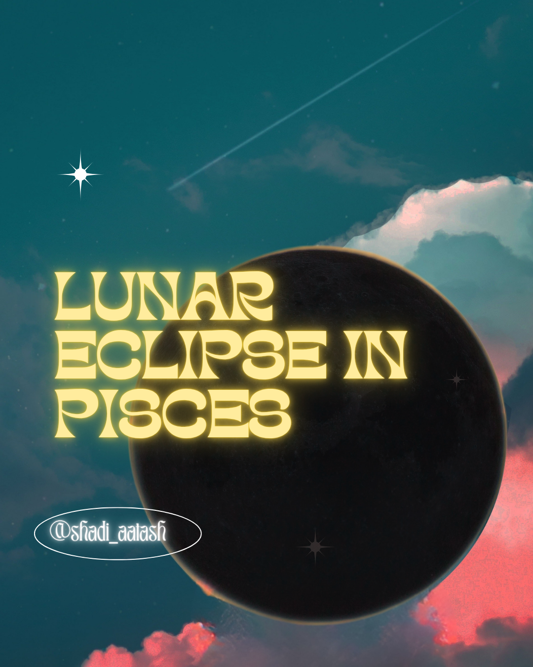 Lunar Eclipse in Pisces: Two-Week Astrology Guide + Lunar Messages