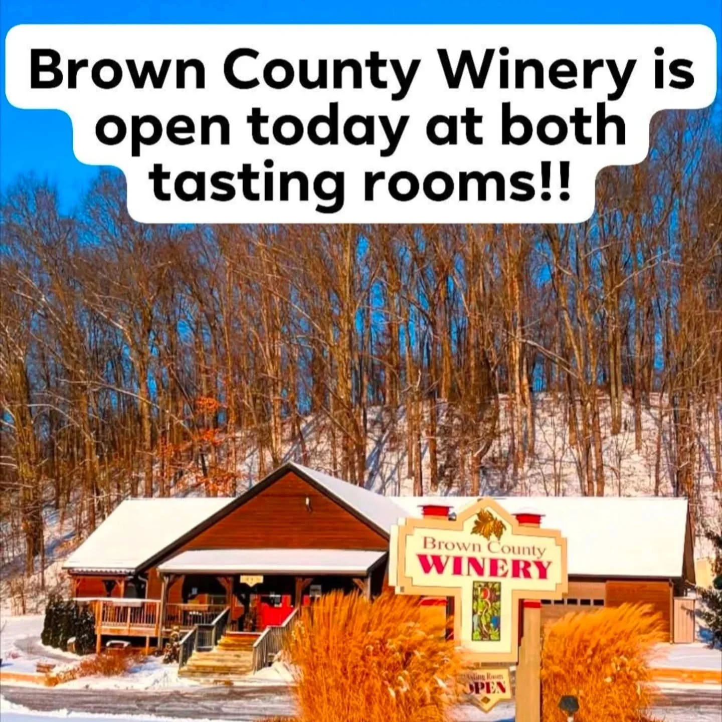 We are open today at both of our Brown County tasting rooms!! #IndianaWine #ILoveBrownCounty