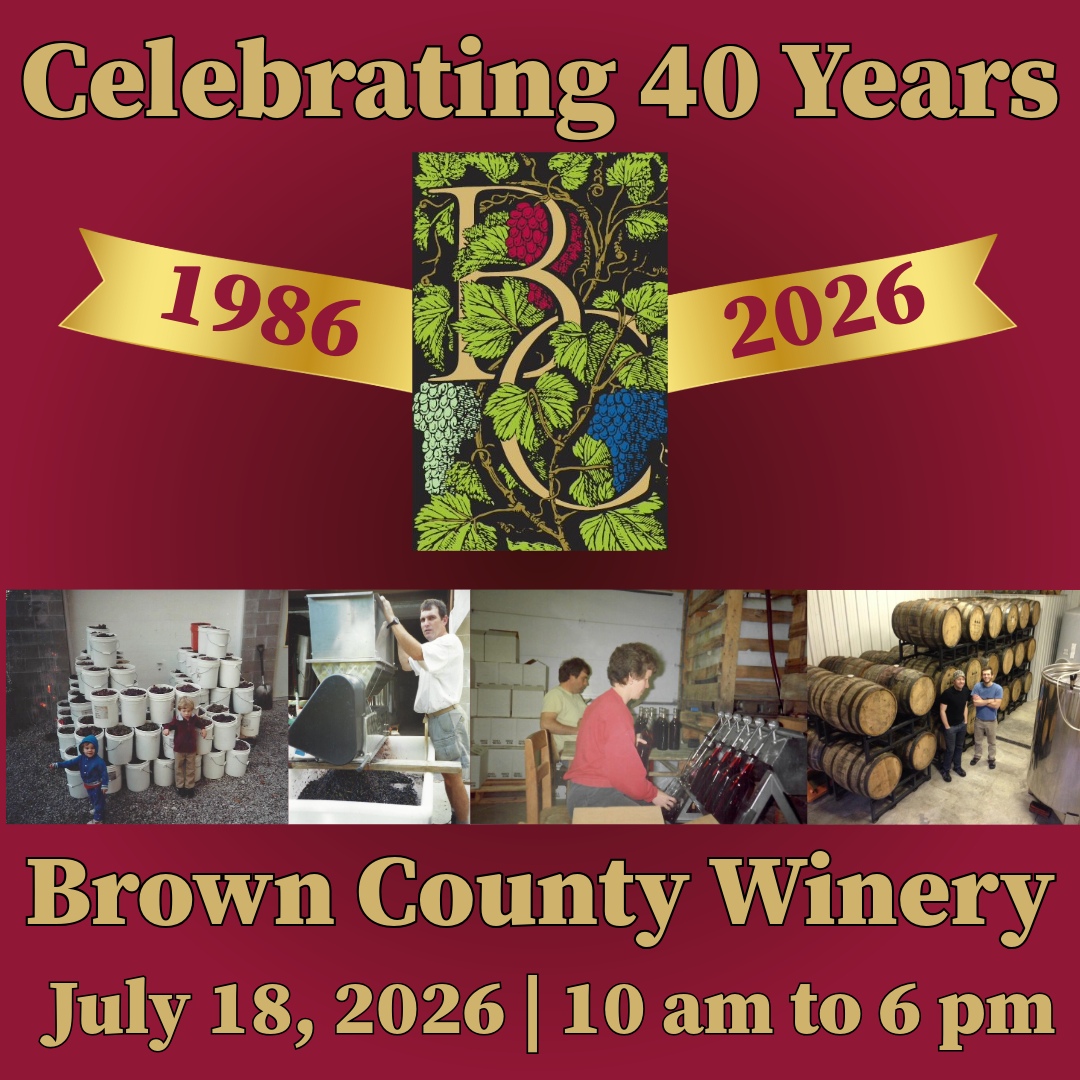 Brown County Winery's 40th Anniversary