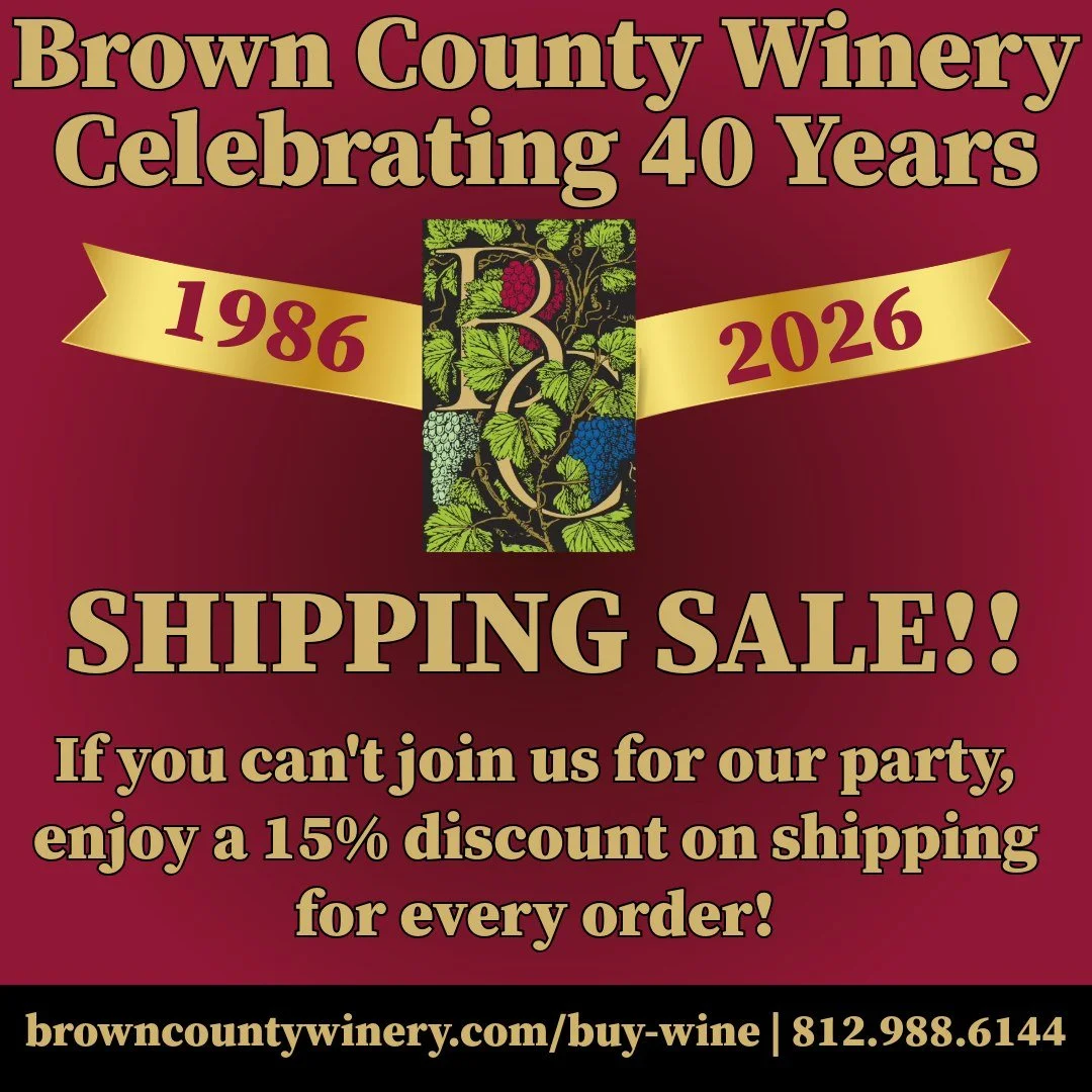 It's the last day of our 40th Anniversary Shipping Sale!  If you couldn't join us for our party on Saturday, enjoy 15% off the shipping cost off of every order!  Order online at browncountywinery.com/buy-wine or call the winery at 812.988.6144.

#Ind