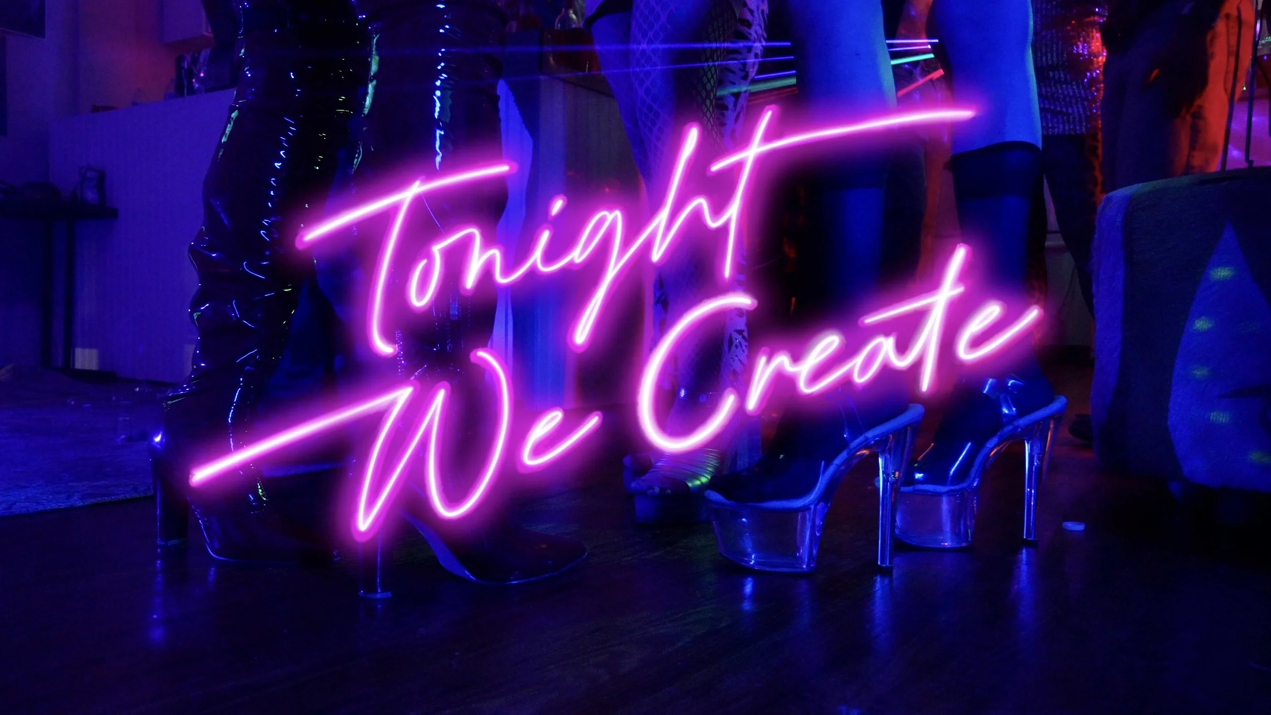 Tonight We Create Film