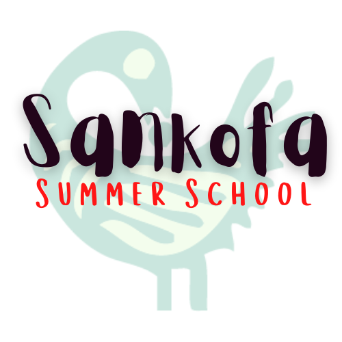 Sankofa Summer School