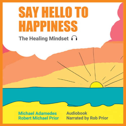 Say Hello To Happiness audiobook image.png