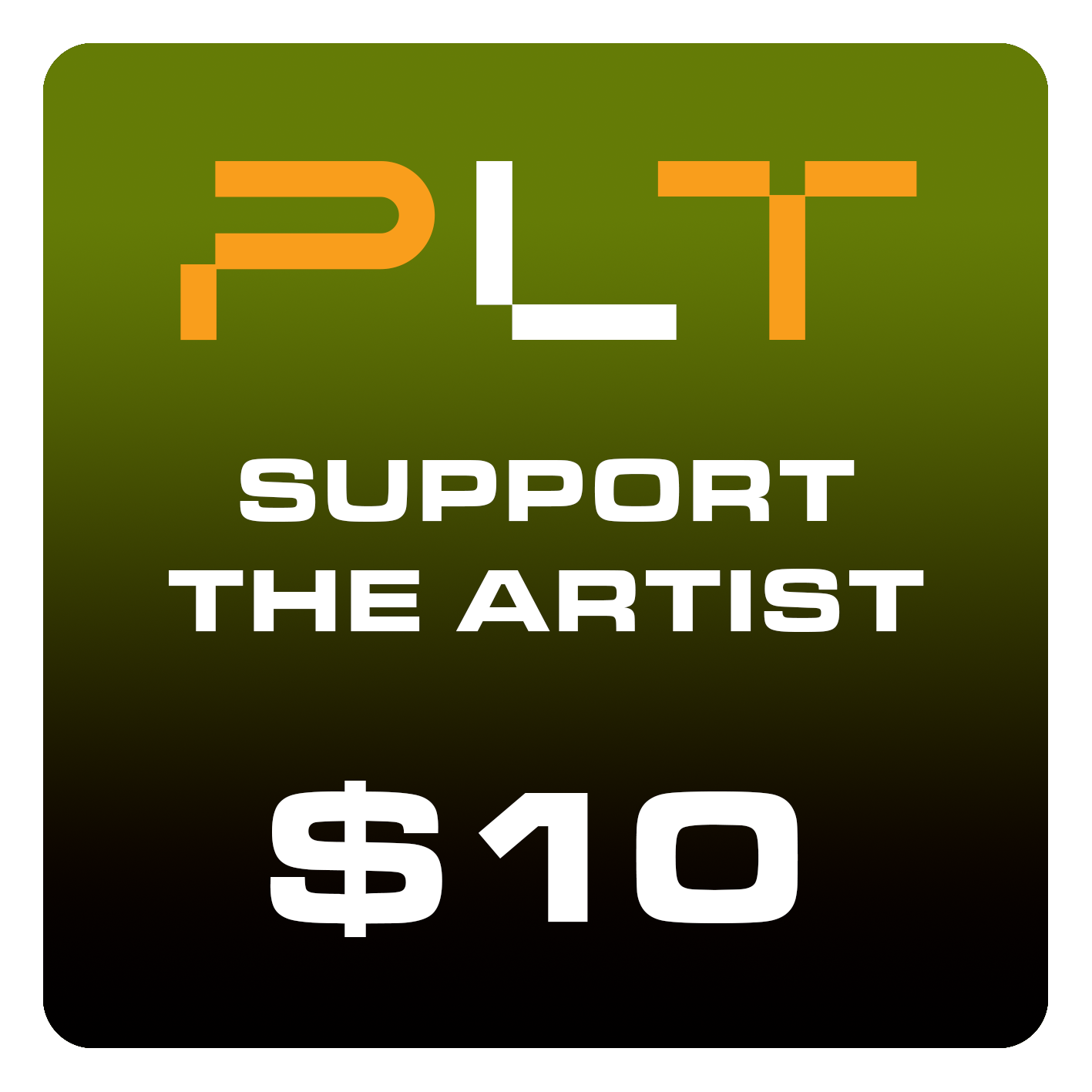 SUPPORT THE ARTIST