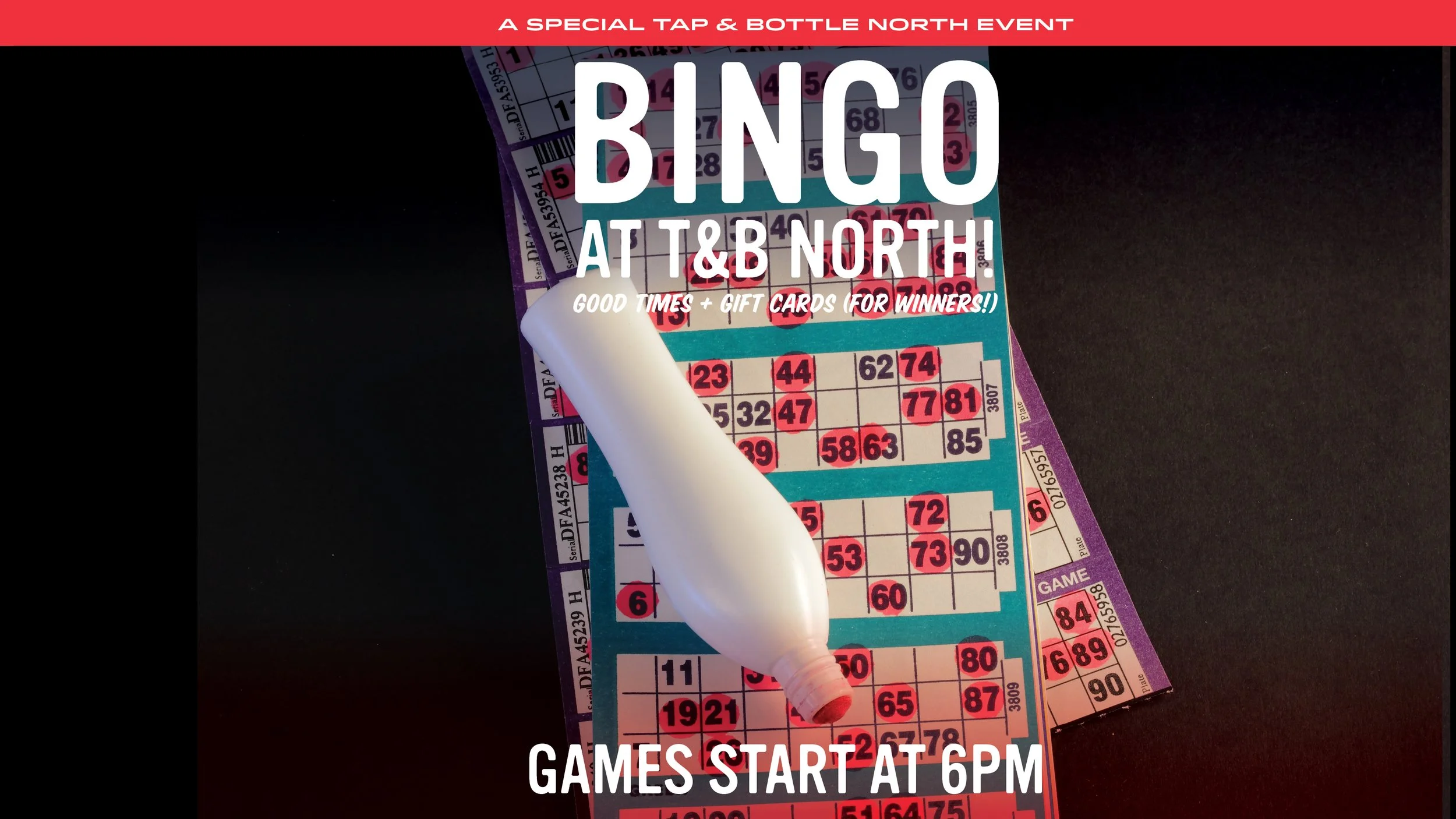 Bingo Night at T&B North!