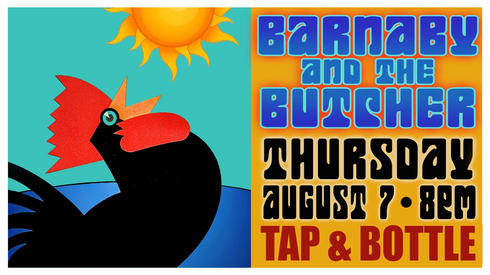 Barnaby and the Butcher - Live & FREE at T&B Downtown!