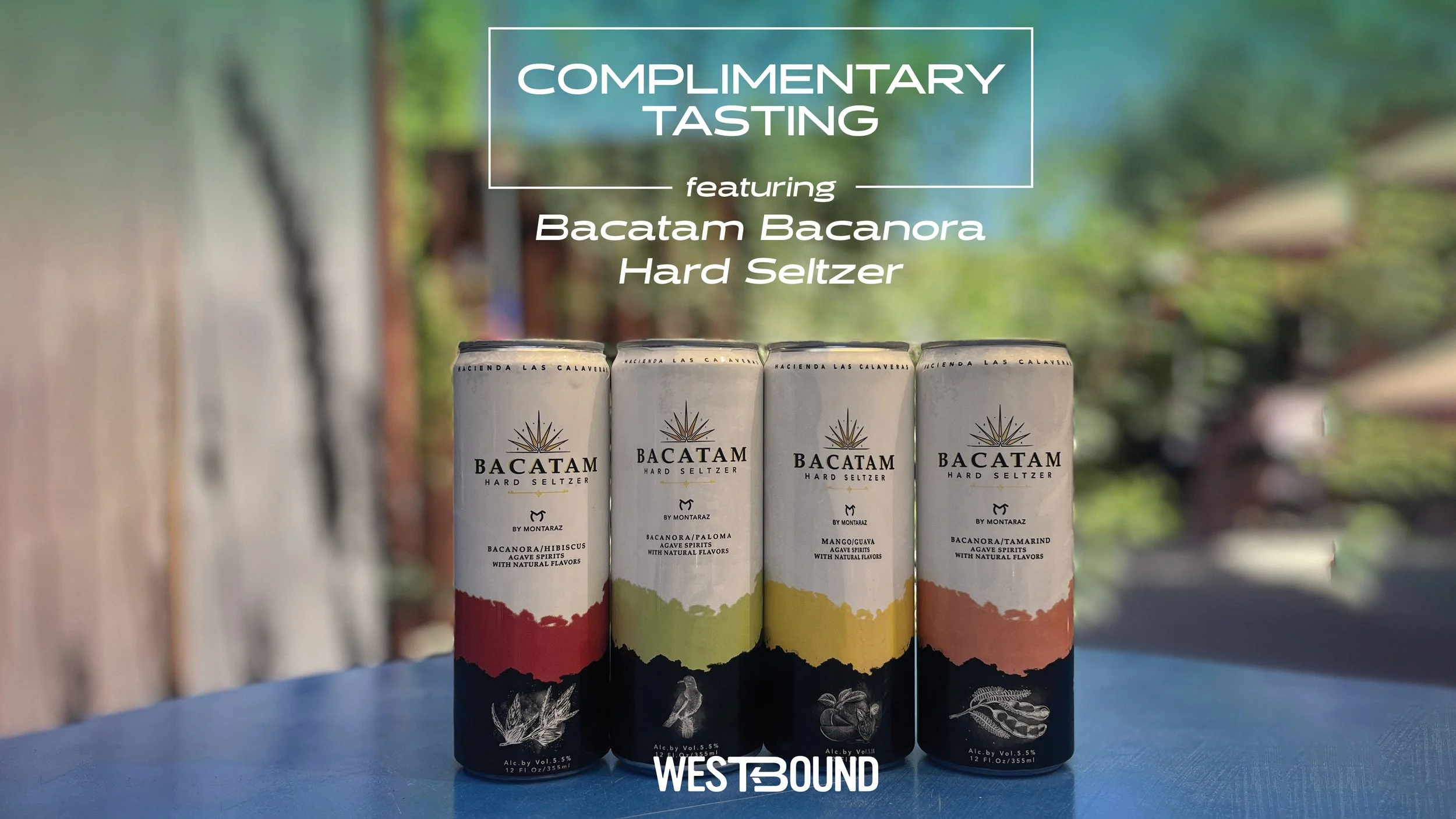 Complimentary Tasting at Westbound!
