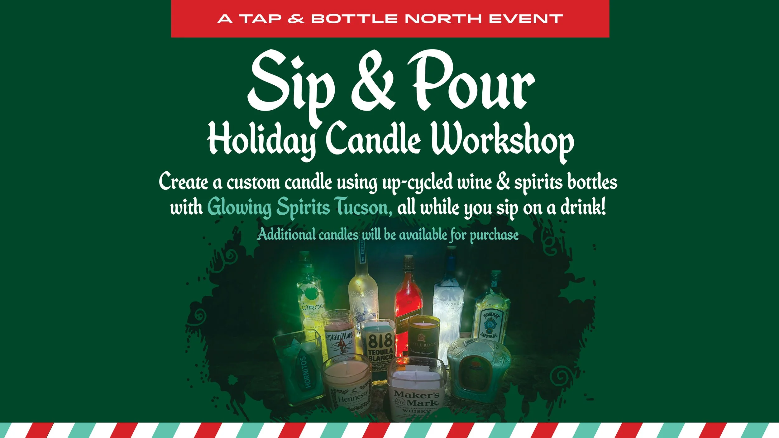 Sip & Pour: Holiday Candle Workshop at T&B North!