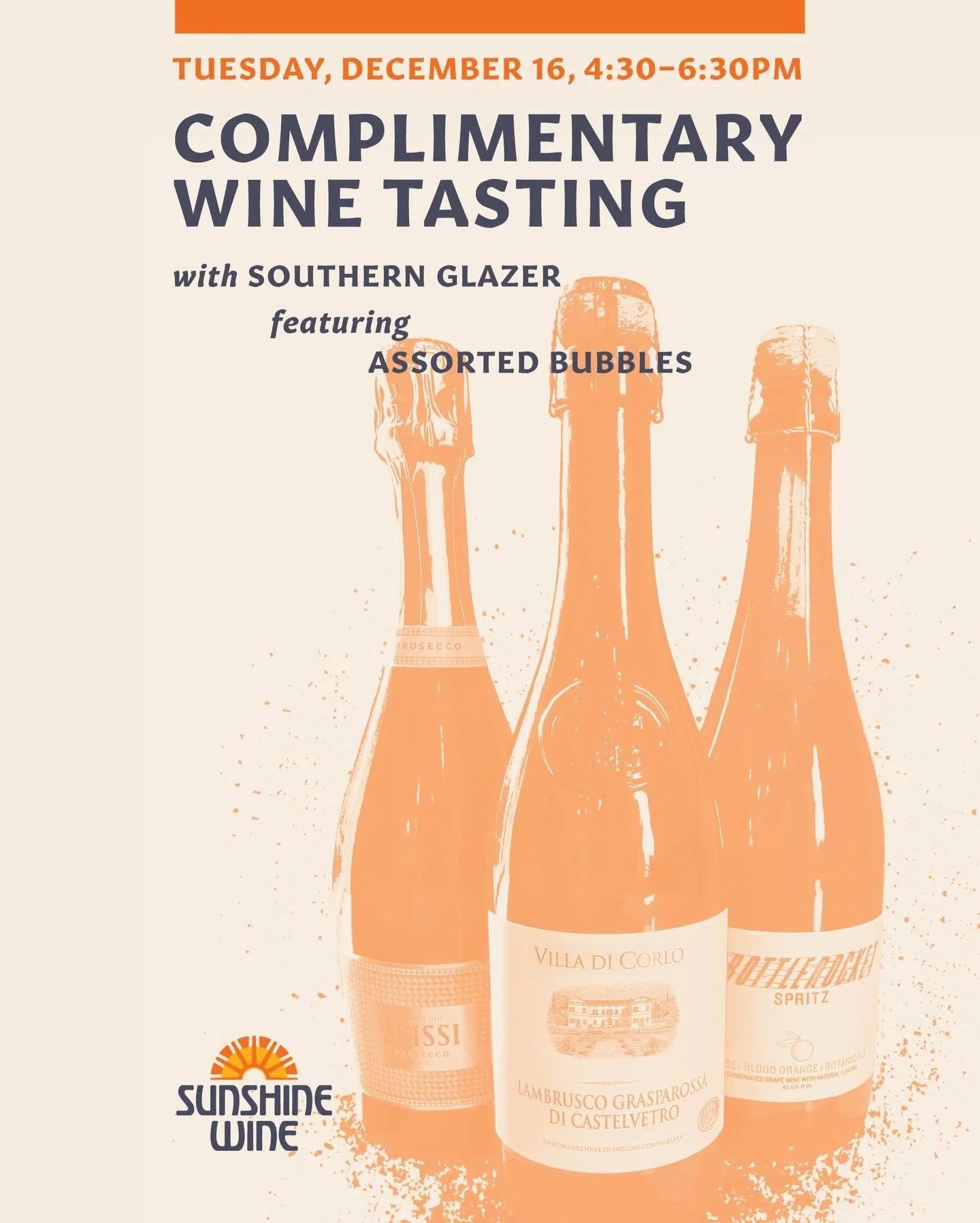 Complimentary wine tasting with Southern Glazer, featuring assorted bubbles. Tuesday, December 16th. 4:30-6:30pm! Come hang with us and get your tasting on; then stay for our Tuesday night wine&amp;dine!

#TucsonWineBar #DrinkLocalTucson #SupportLoca