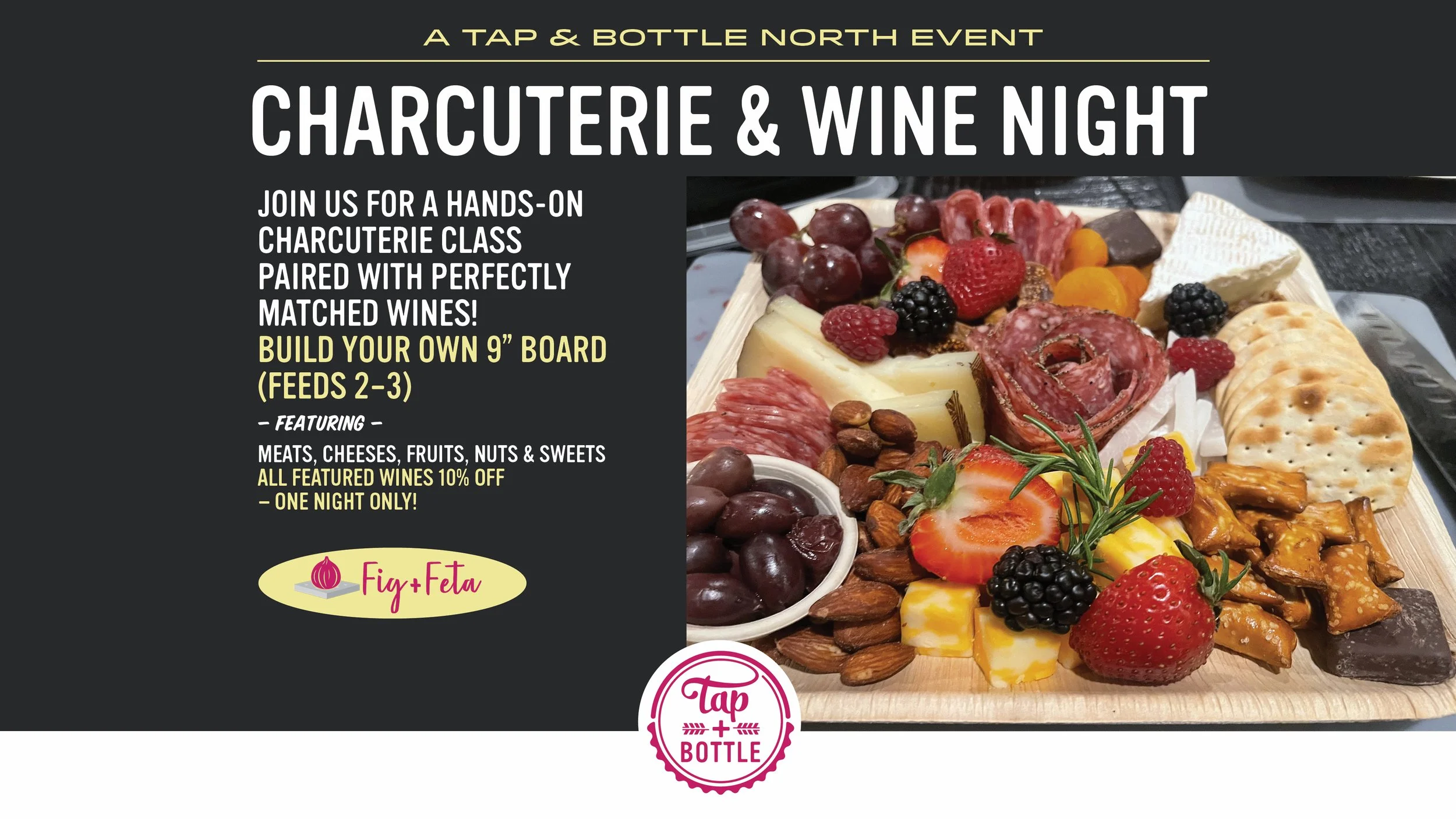 Charcuterie & Wine Night at T&B North!