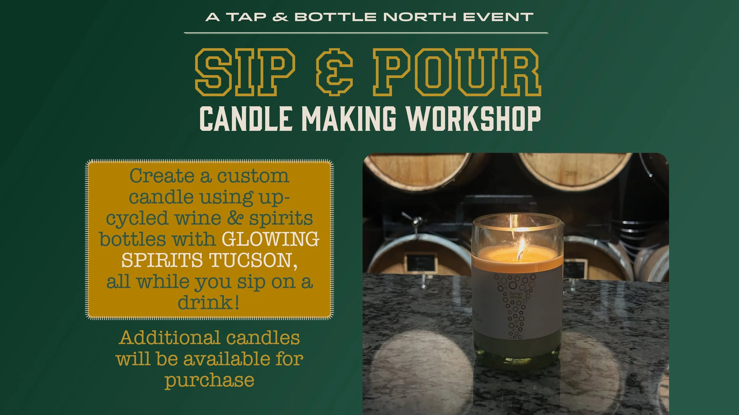 Sip &amp; Pour Candle Workshop at T&amp;B North!