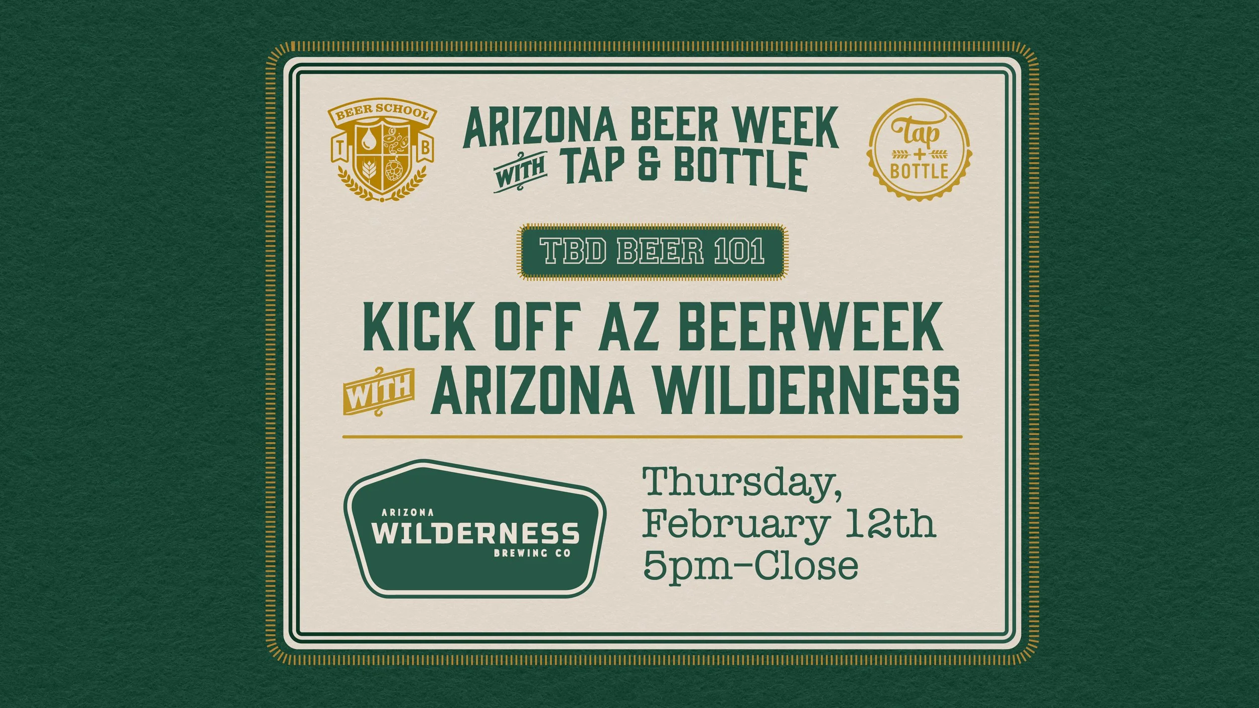 AZ Beer Week: Beer 101 with AZ Wilderness at T&B Downtown!