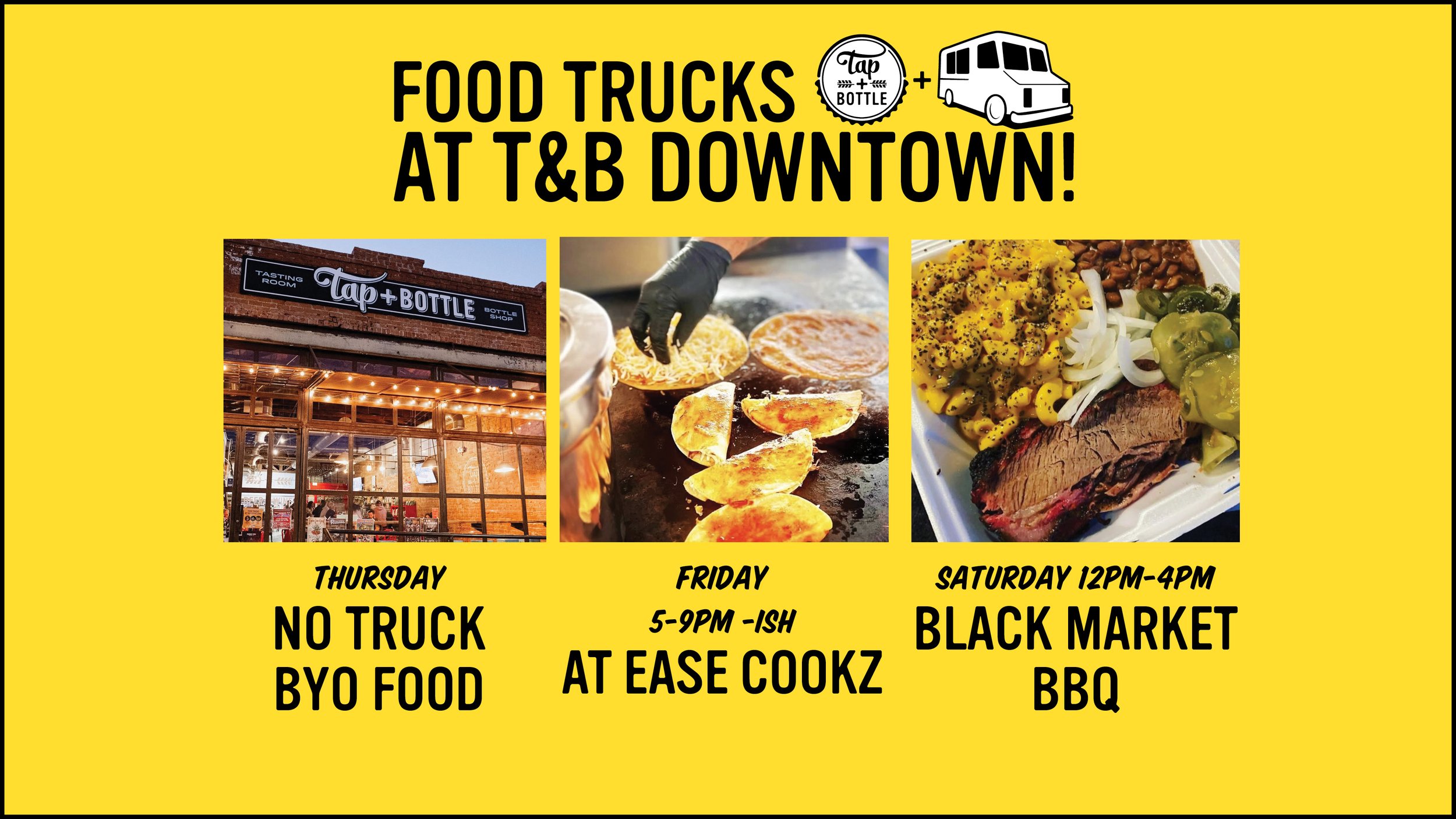 Food Trucks of the Week at T&B Downtown!
