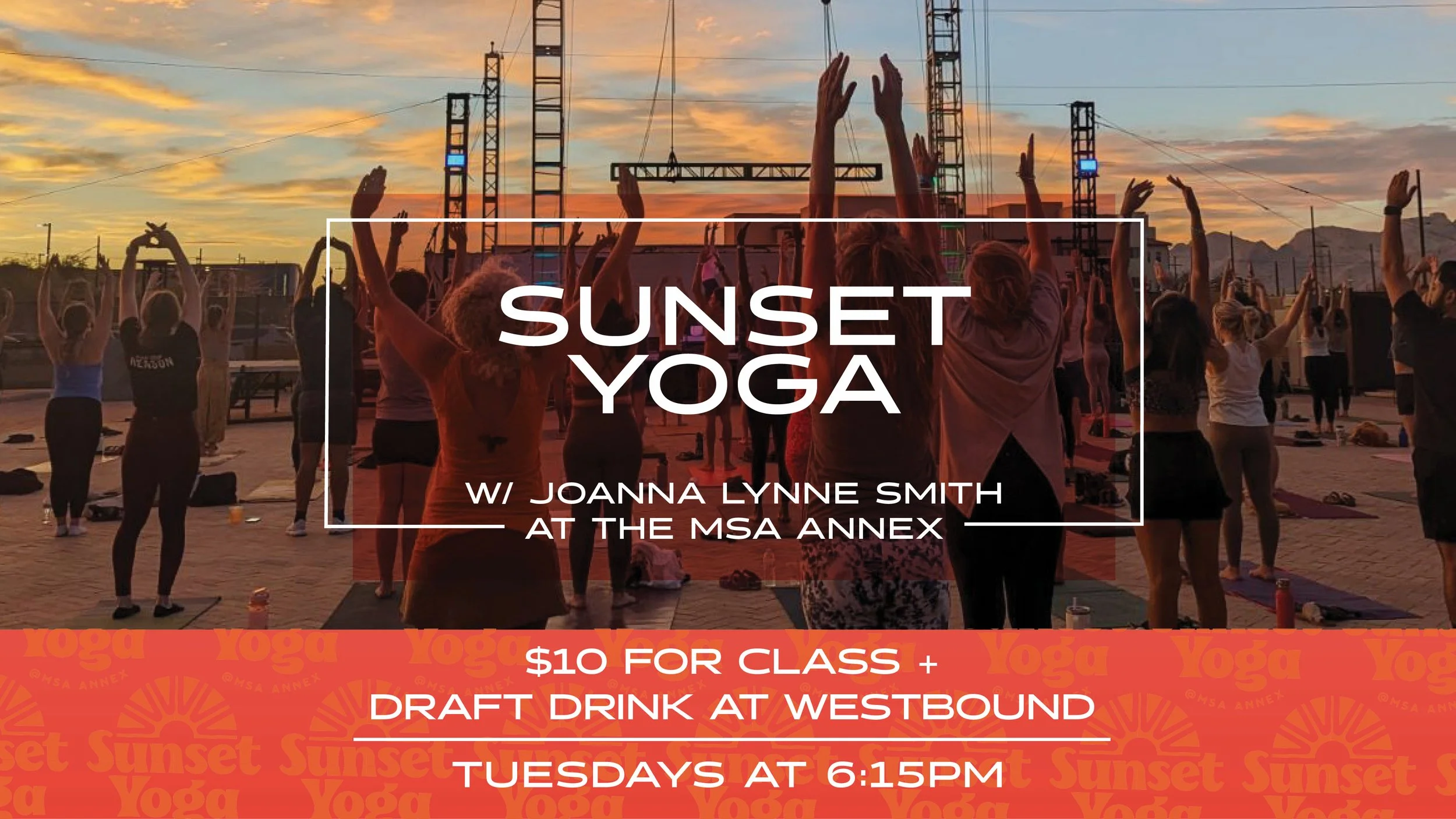 Sunset Yoga at MSA Annex!