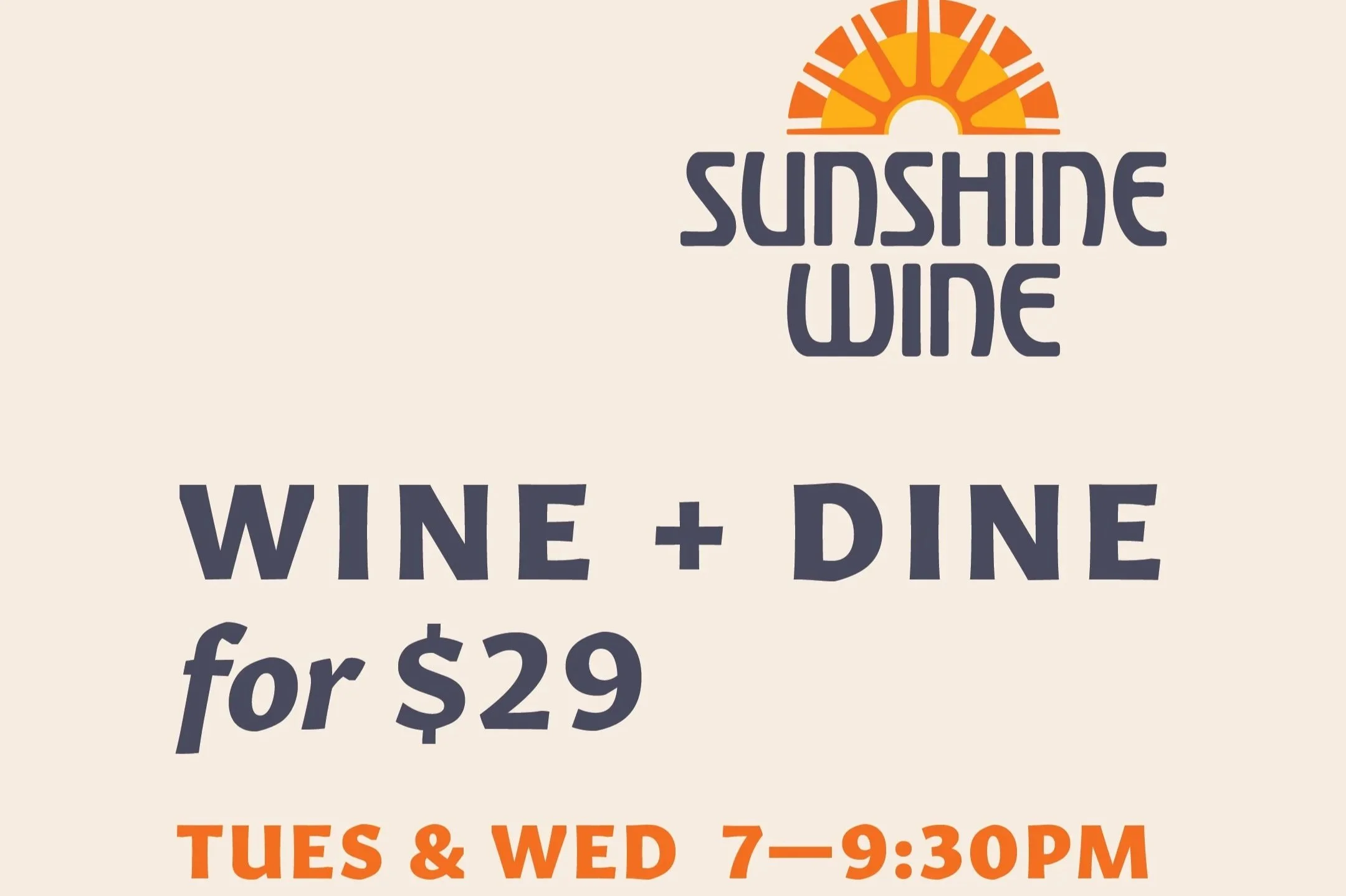 Wine & Dine for $29 at Sunshine Wine! 