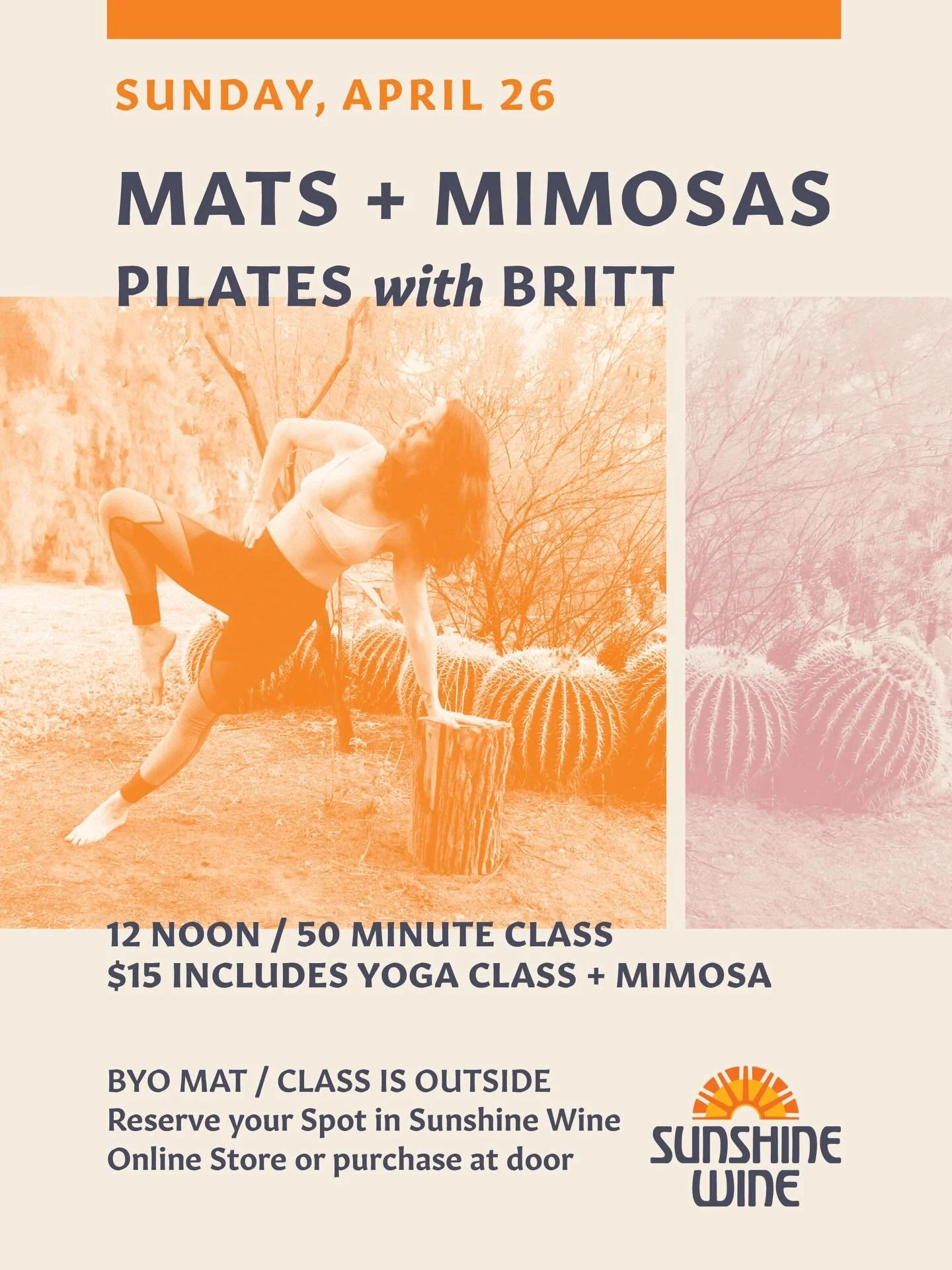 Join us this Sunday April 26th for mat&rsquo;s and mimosas with @msbrittwarner! Mimosa included with ticket purchase. Tickets available at link in bio! And as always BYO mat! 

#TucsonWineBar #DrinkLocalTucson #SupportLocalAZ #TucsonEatsAndDrinks #AZ