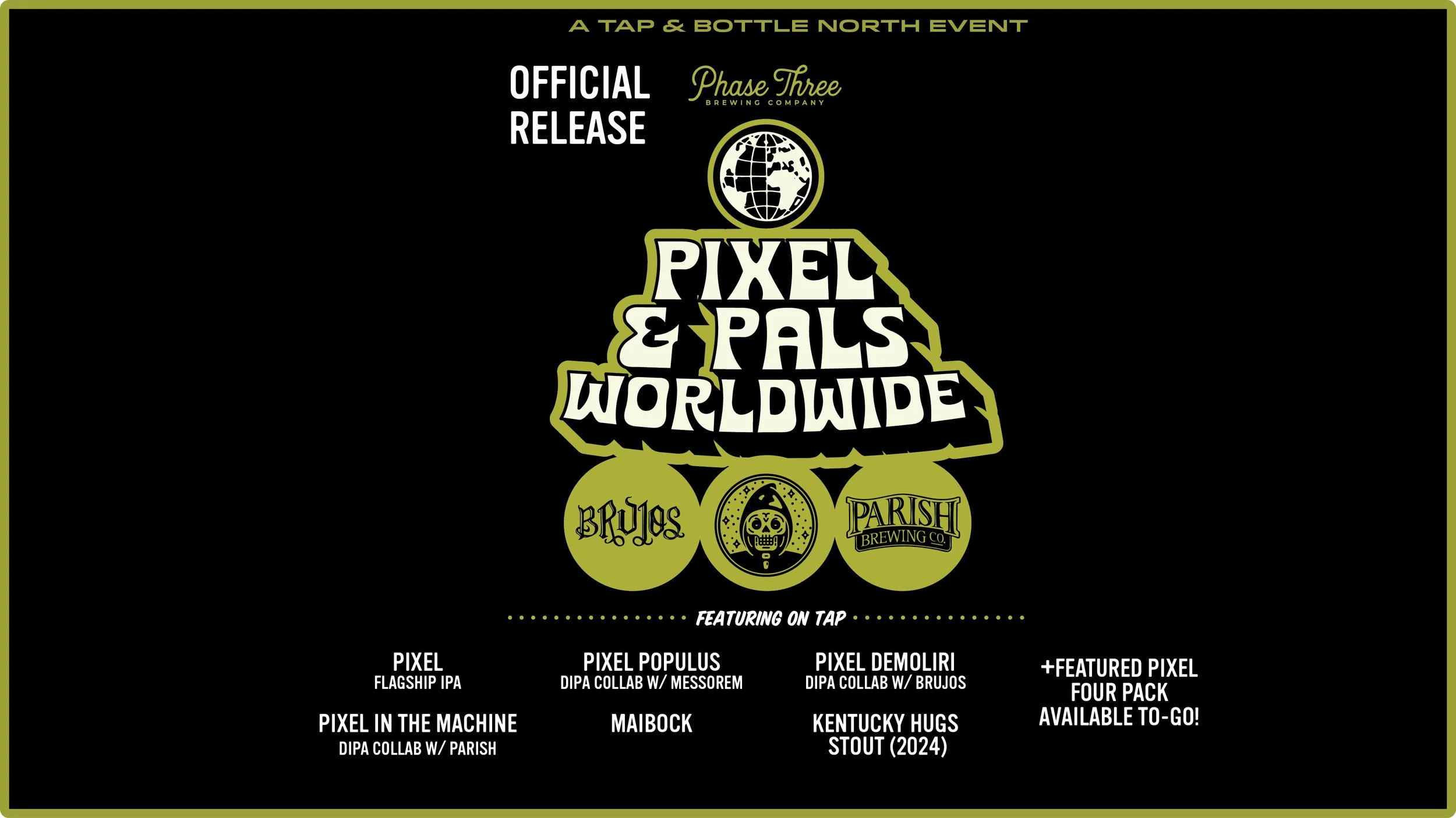 Pixel & Pals Worldwide 2026 Official Release – Phase 3 Brewing at T&B North!