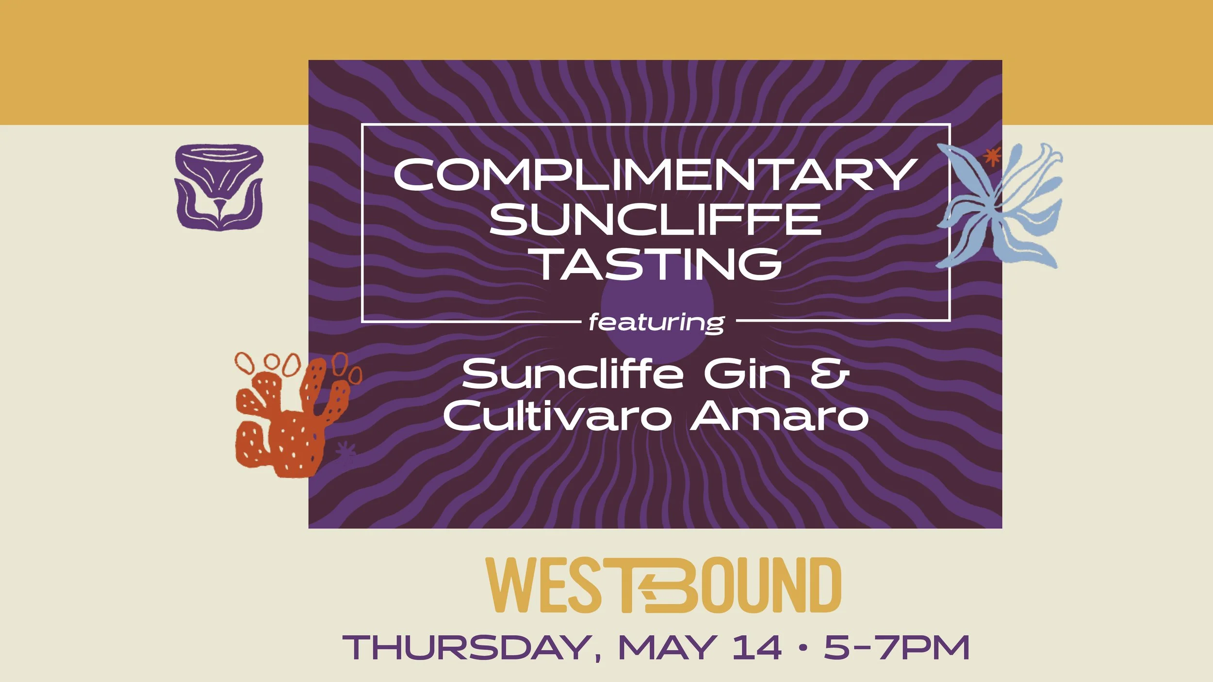 Complimentary Suncliffe Tasting at Westbound!