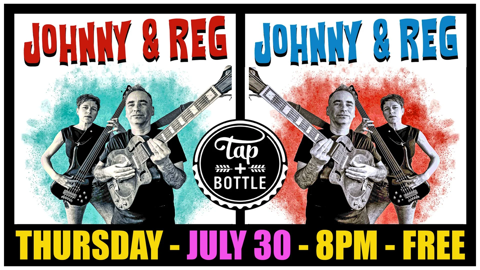 Johnny &amp; Reg - Live &amp; FREE at T&amp;B Downtown