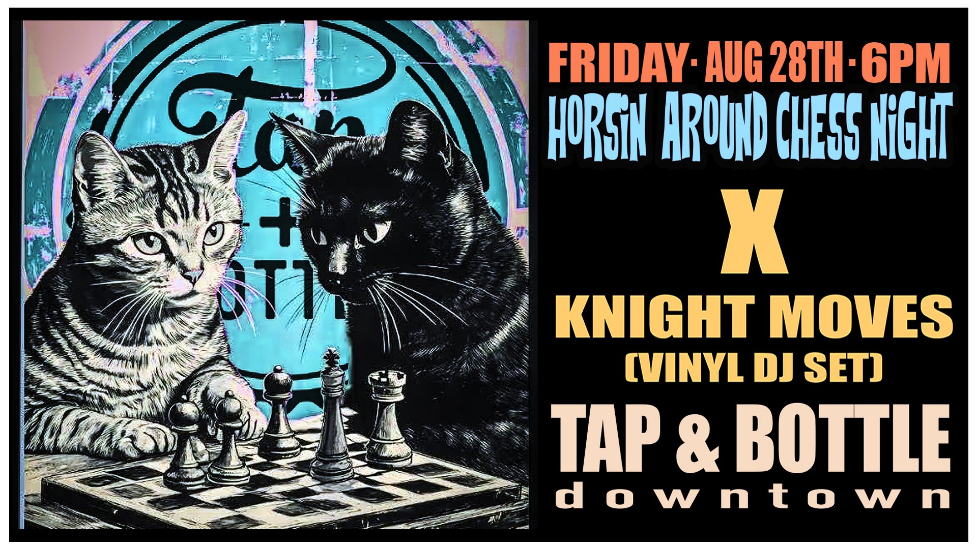 Horsin’ Around Chess Nite&nbsp;&nbsp;&nbsp;&nbsp;&nbsp; XKnight Moves (Vinyl DJ Set) - Live &amp; FREE at T&amp;B Downtown