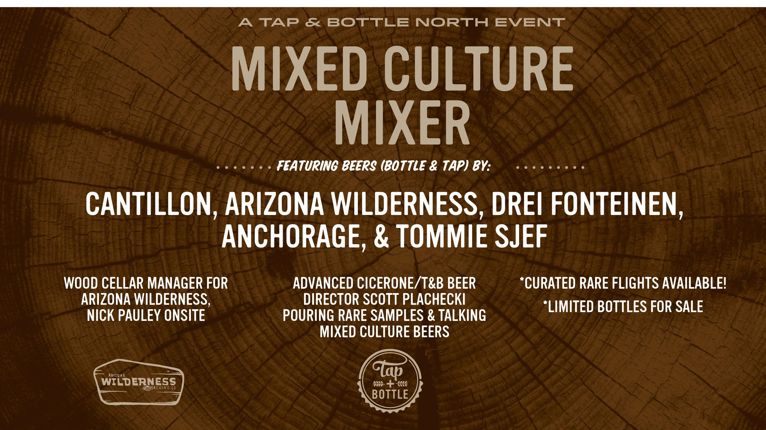 T&B North Mixed Culture Mixer!