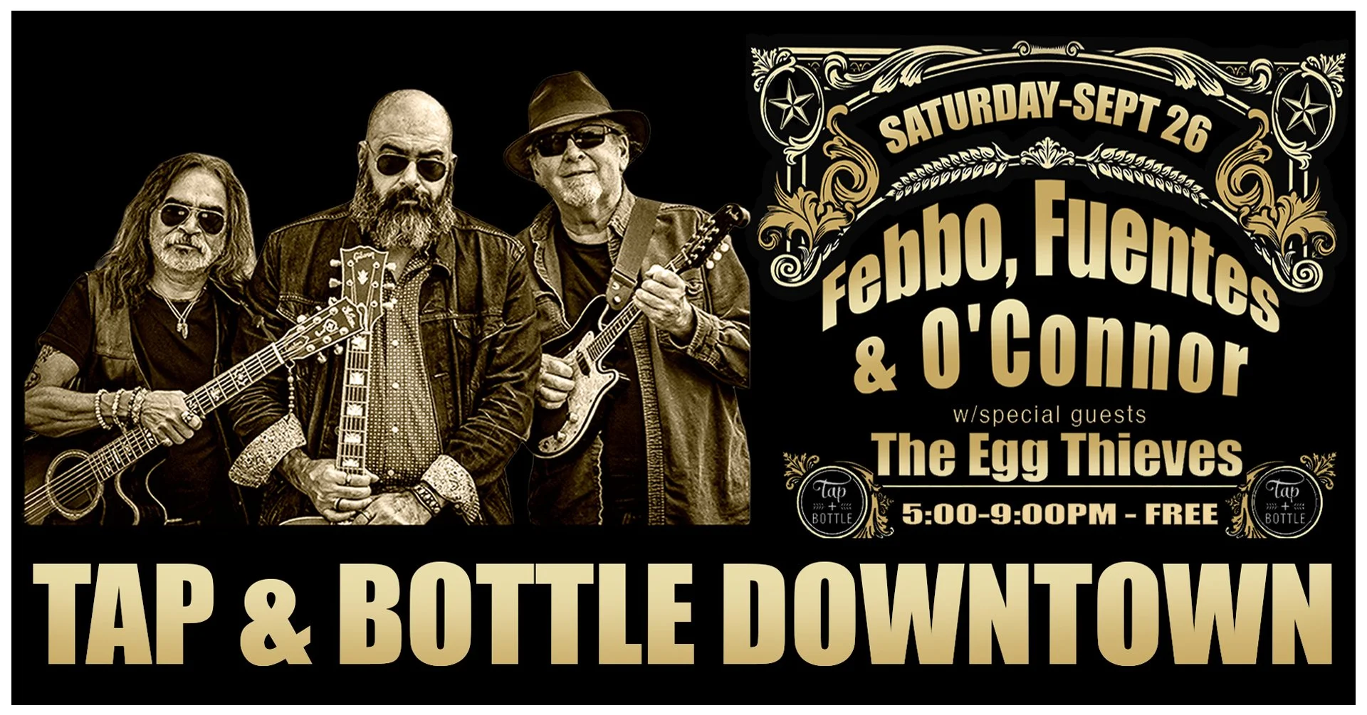 Febbo, Fuentes and O'Connor w/ the Egg Thieves - Live and FREE at T&B Downtown!