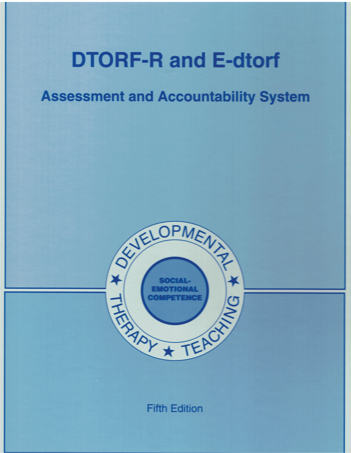 DTORF-R and E-DTORF-R Assessment and Accountability System Kit ...