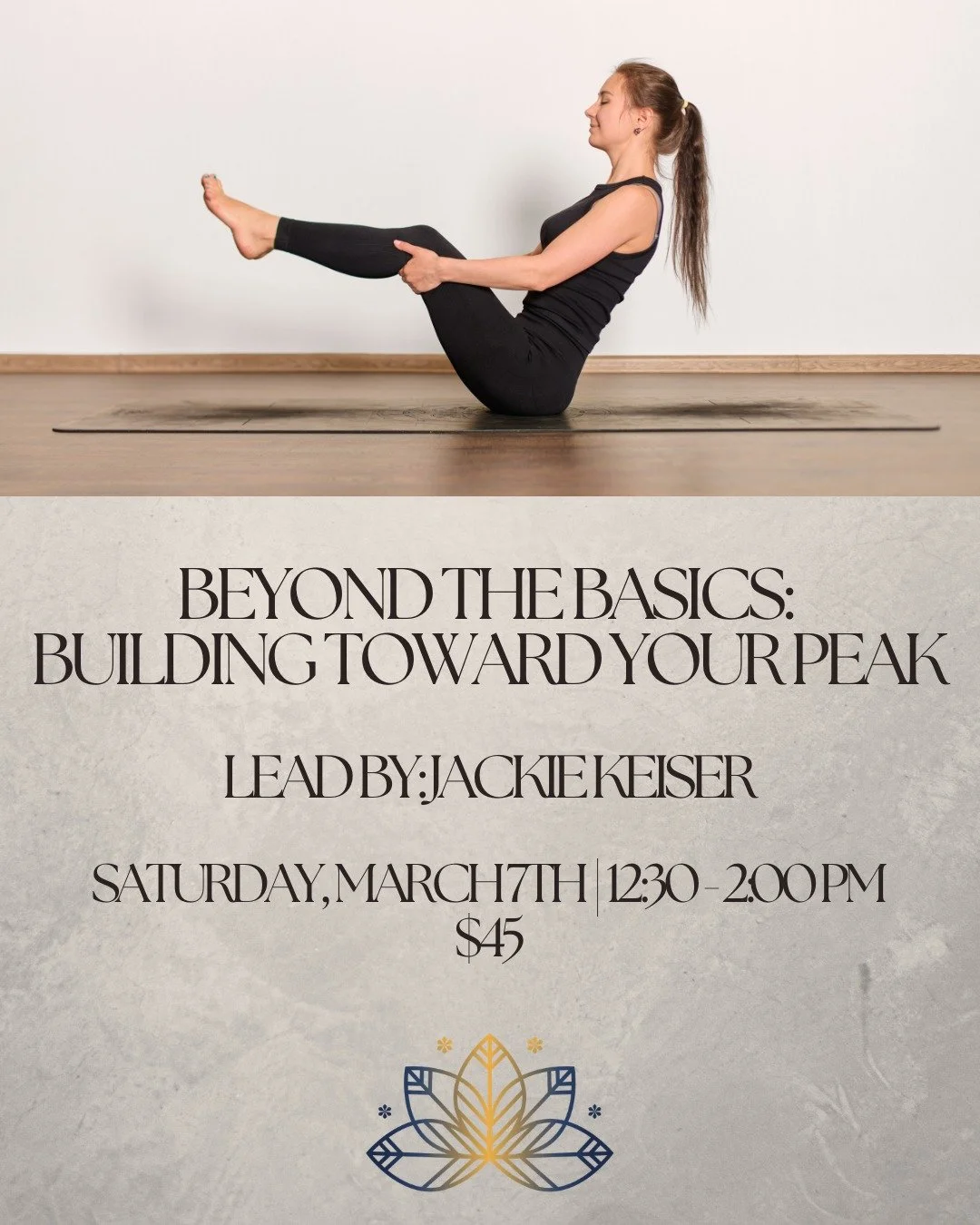 Ready to take your practice to the next level? ✨

Join Jackie for Beyond the Basics &mdash; a skill-focused workshop designed for beginners and intermediate students who feel steady in foundational poses and are ready to build more strength, confiden