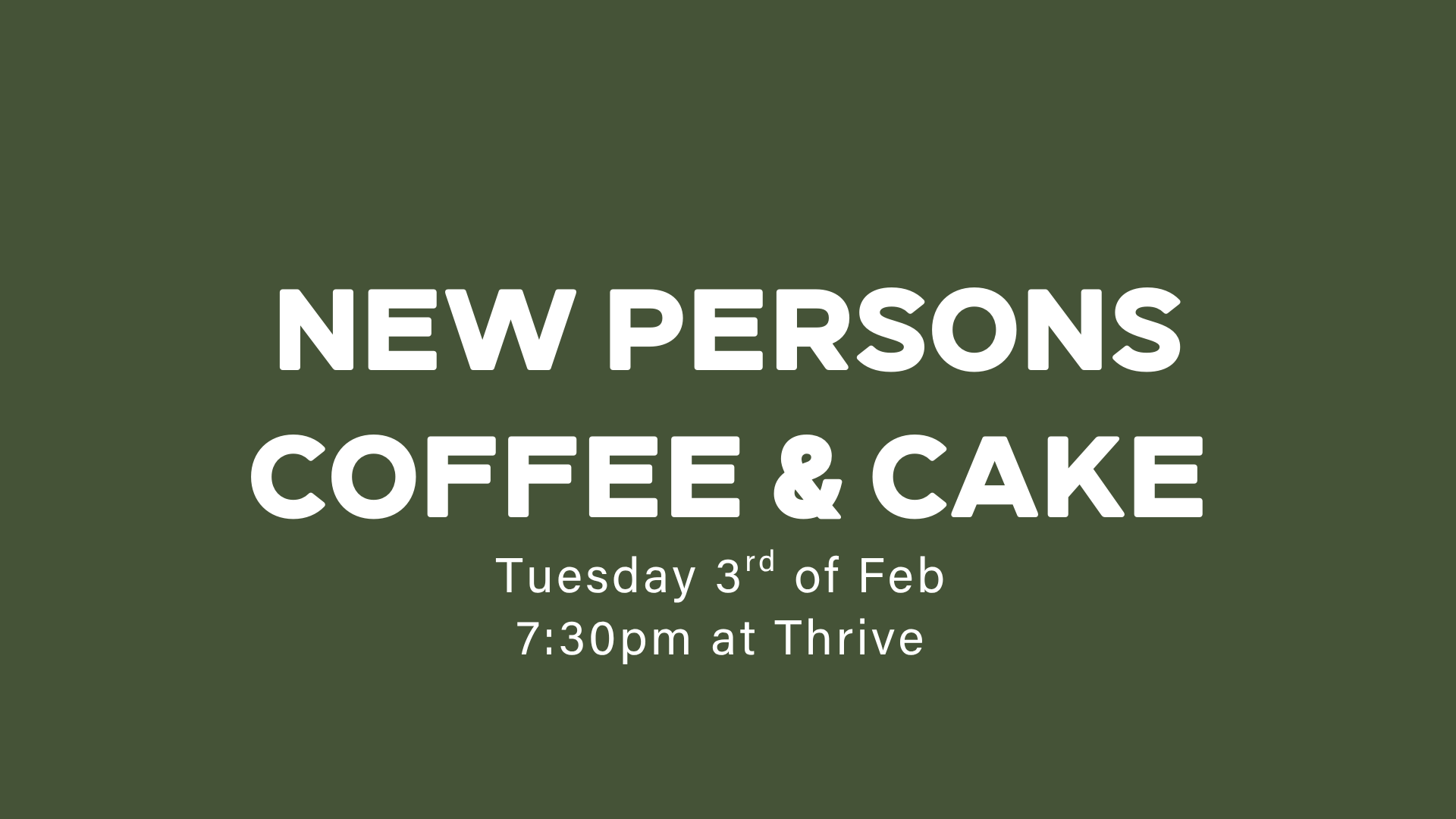 New Peoples Coffee and Cake Night
