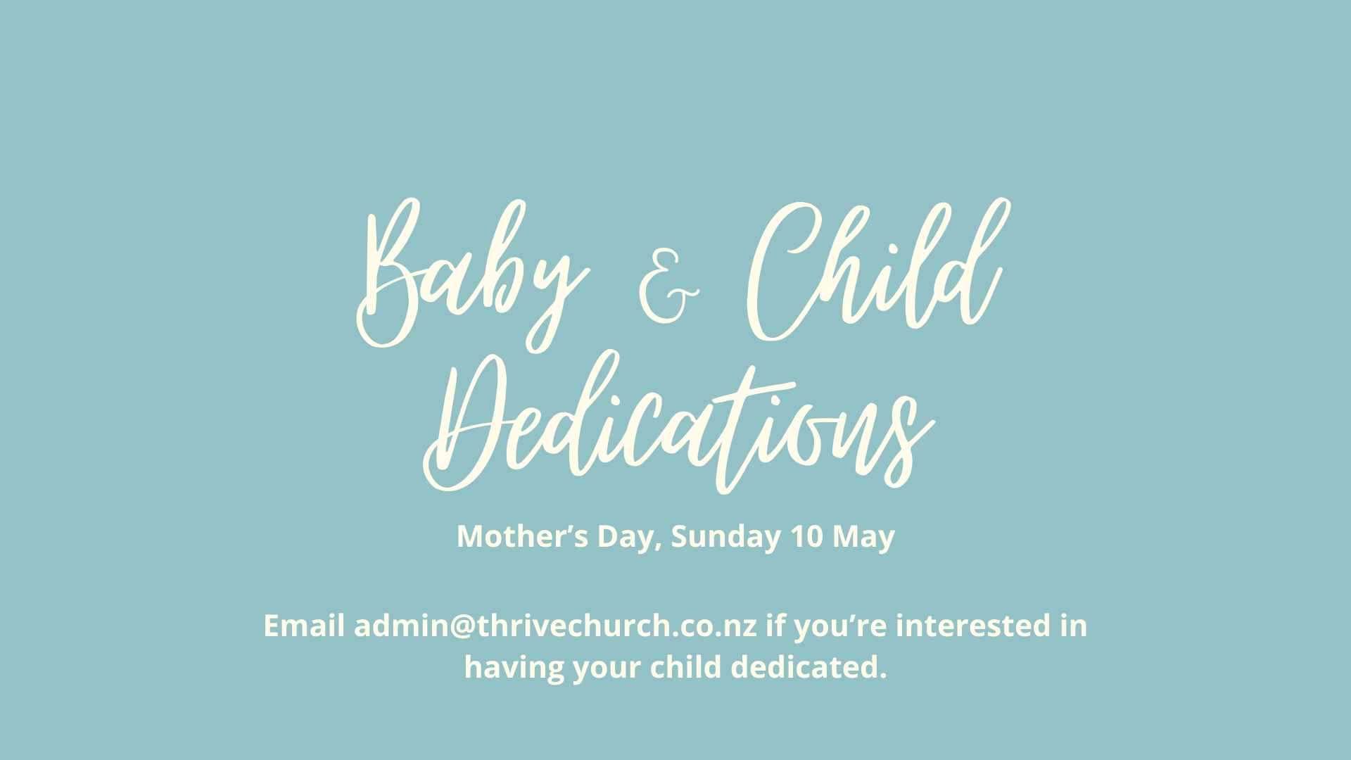 Baby & Child Dedications