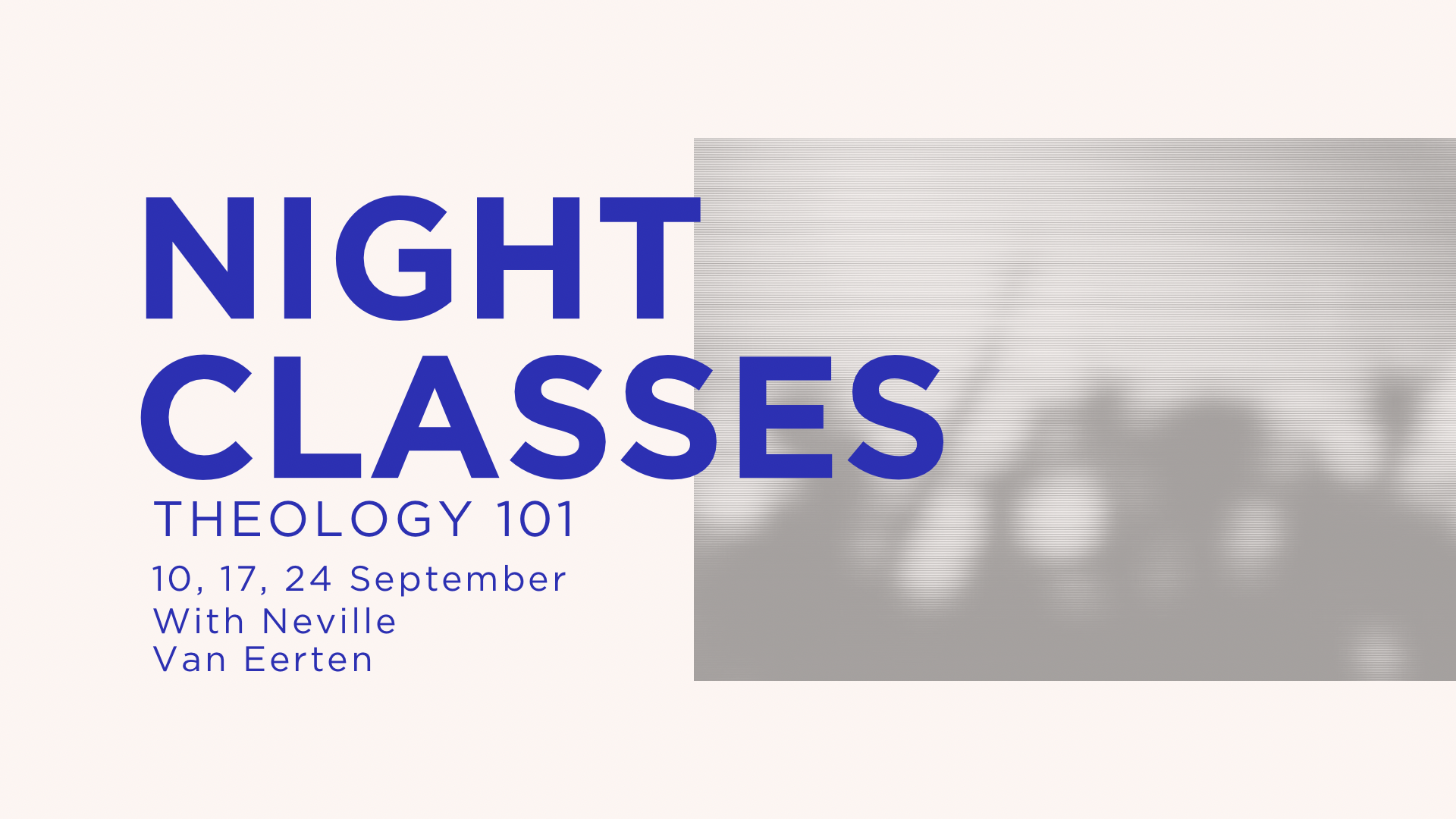 Night Classes: Theology 101