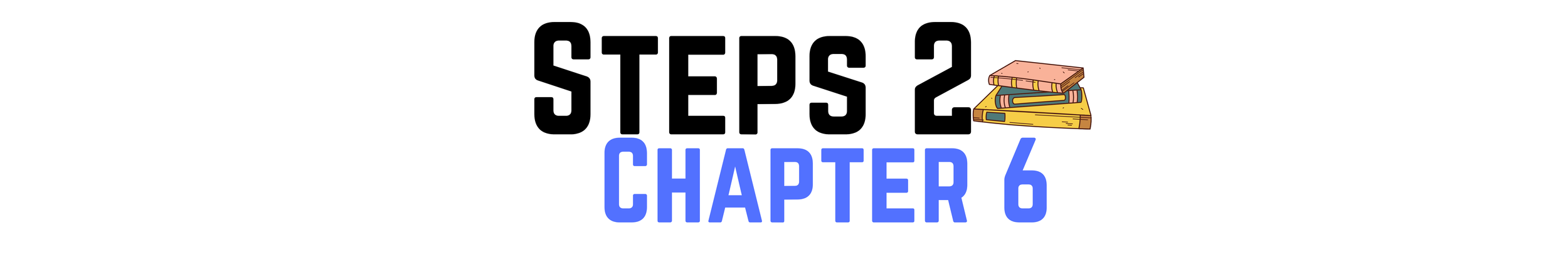 Steps2Chapter6.png