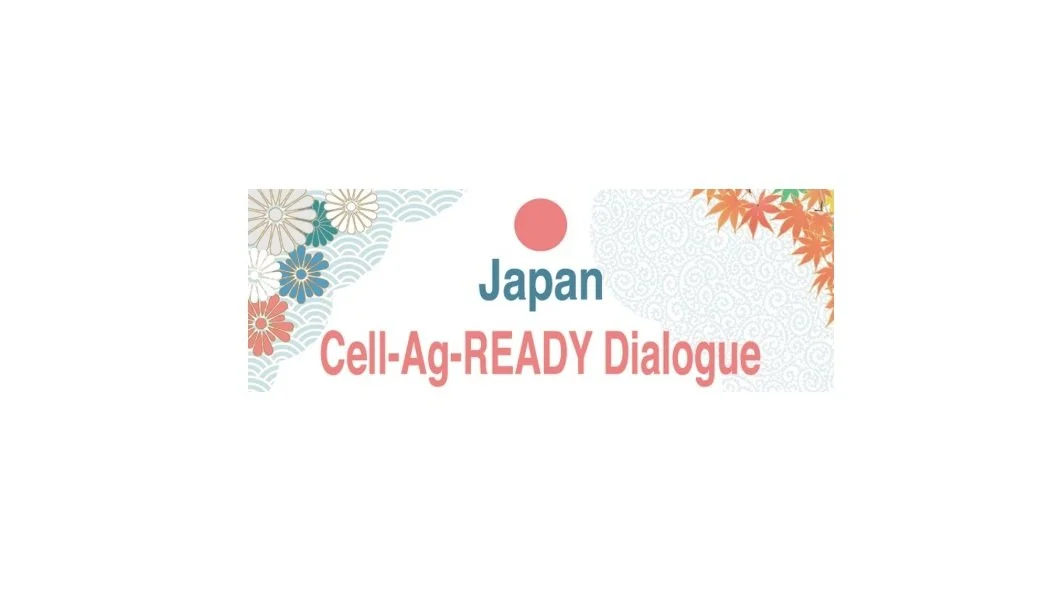 Japan Association for Cellular Agriculture Cell-Ag-READY Conference