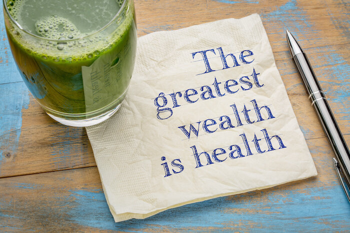 5 Reasons You Are Not Spending Enough On Your Wellness – Part 5 4 The Greatest Wealth Is Health.jpeg