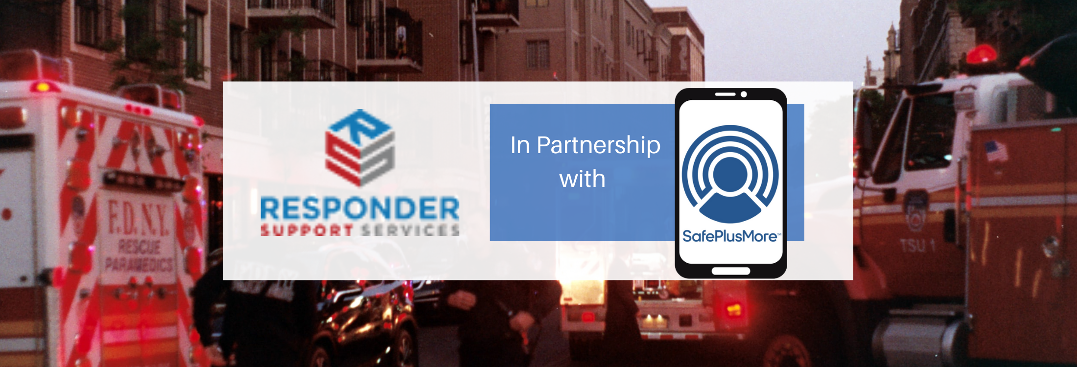 Responder Support Services — Safe Plus More