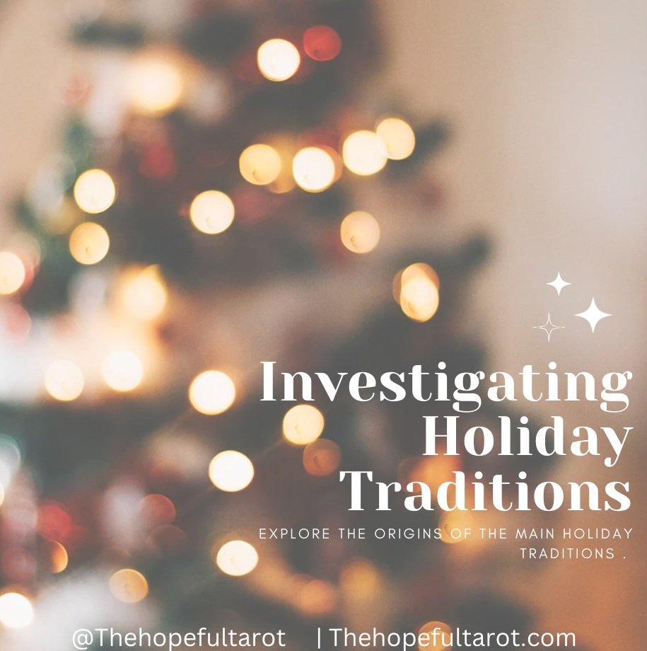 Investigating Holiday Traditions