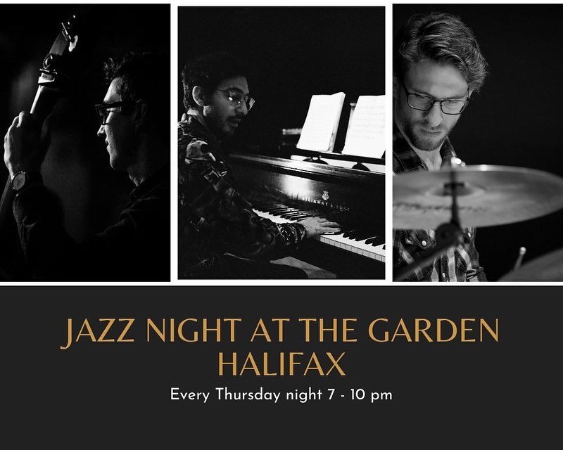 Do you like jazz? Then you are going to LOVE Jazz at the Garden every Thursday! The weekly Thursday night jazz at the Garden features a piano trio of Halifax based musicians including the Iranian/Canadian musician Behrooz Mihankhah on Piano, Kyle Tul
