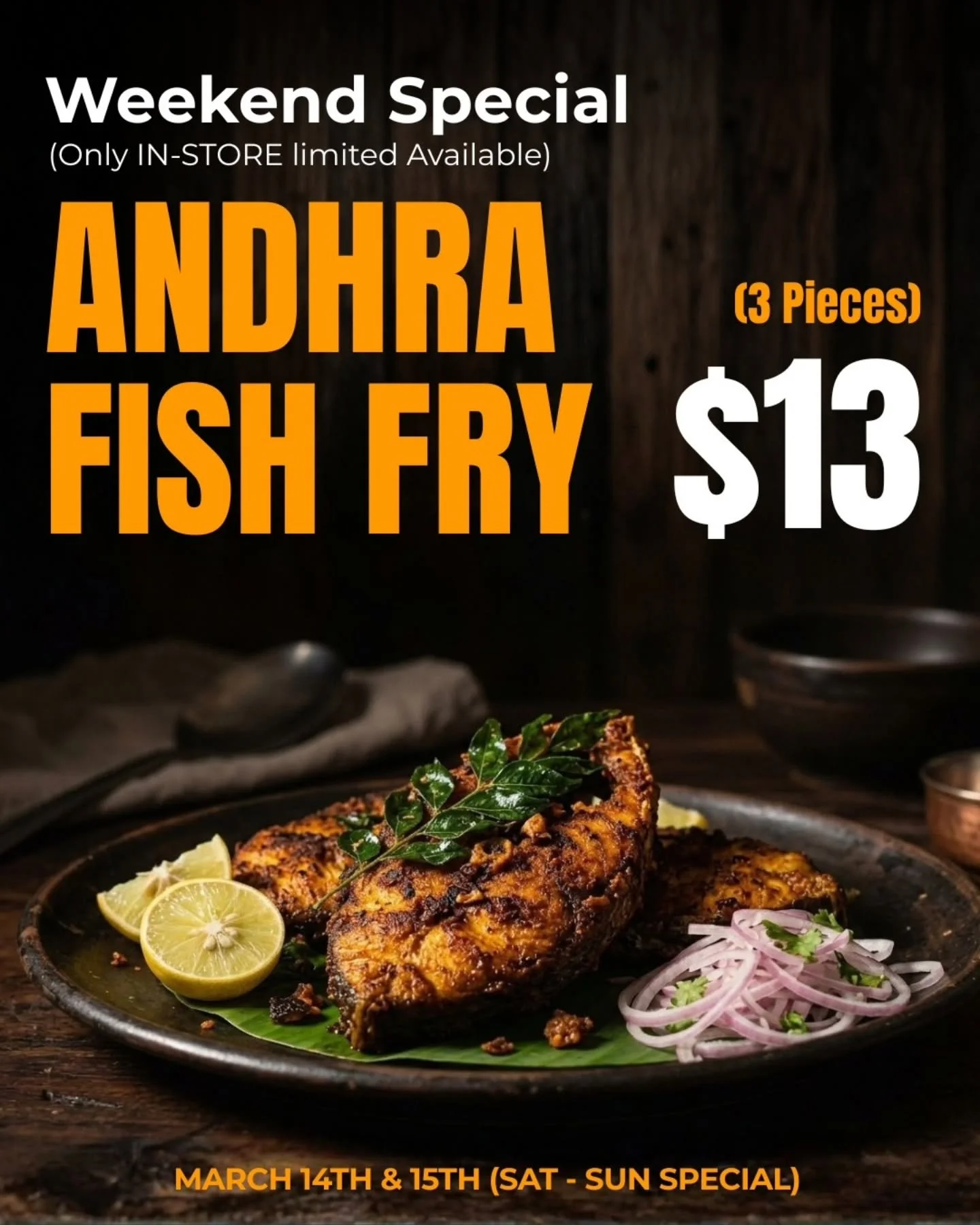 🔥 Weekend Special at Desi Garden Halifax

🍲 Nellore Fish Curry - $15 (3 Pieces)
A fiery, spicy, and tangy Nellore-style delicacy prepared with fresh Tilapia, simmered in a traditional onion, tomato, and tamarind-based gravy. Infused with aromatic s