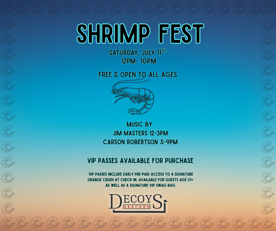 Decoys Shrimp Fest