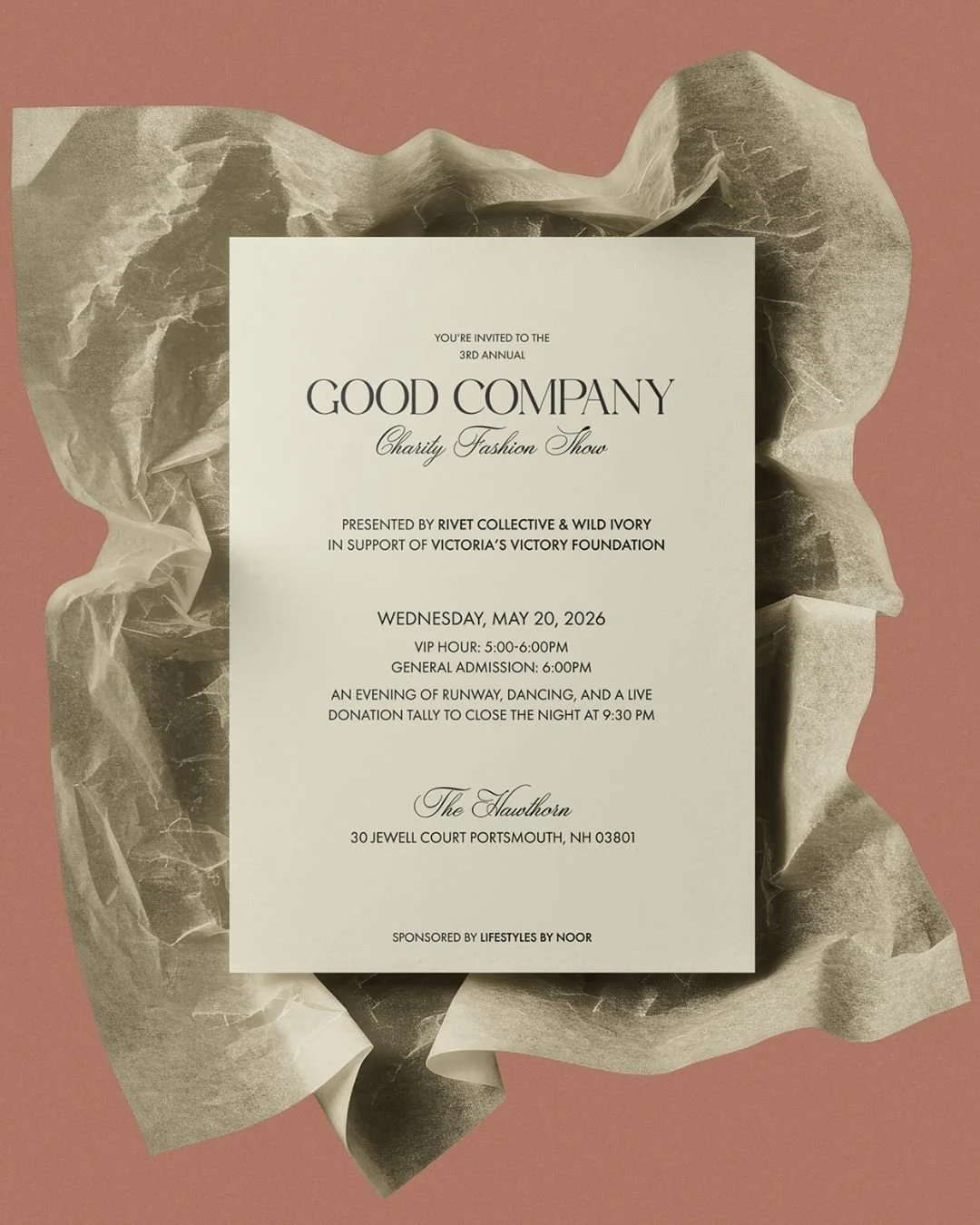 Invitation to the 3rd Annual Good Company Charity Fashion Show, presented by Rivet Collective and Wild Ivory, supporting Victoria's Victory Foundation, held on May 20, 2026, at The Hawthorn, Portsmouth, NH. The event includes runway, dancing, and a live donation tally.