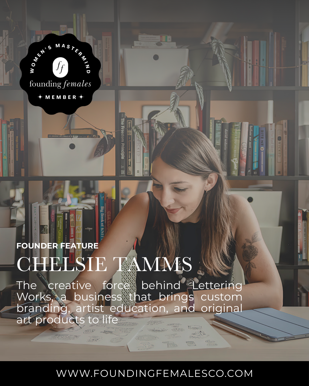 Founder Feature: Chelsie Tamms, Lettering Works