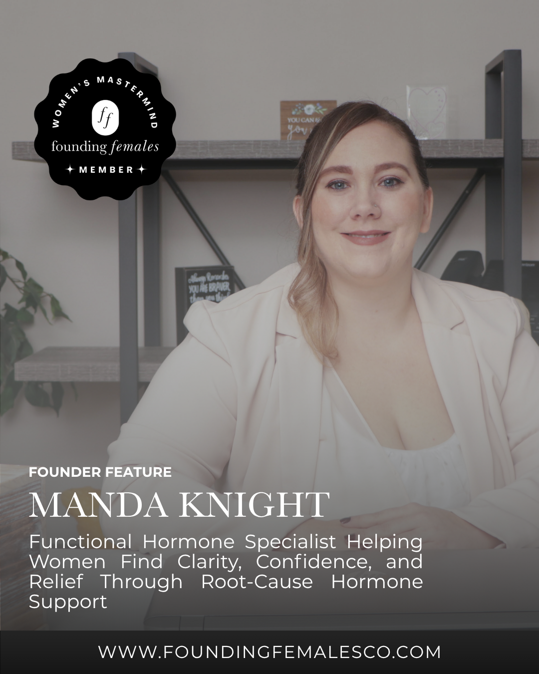 Member Spotlight: Manda Knight, Helping Women with Root-Cause Hormone Support