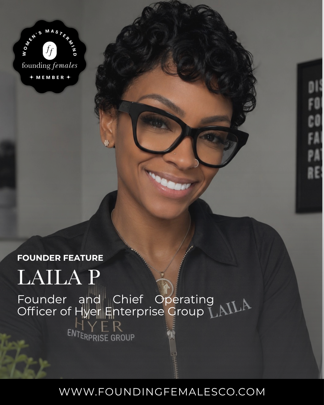 Mastermind Member Spotlight: Laila P of Hyer Enterprise Group