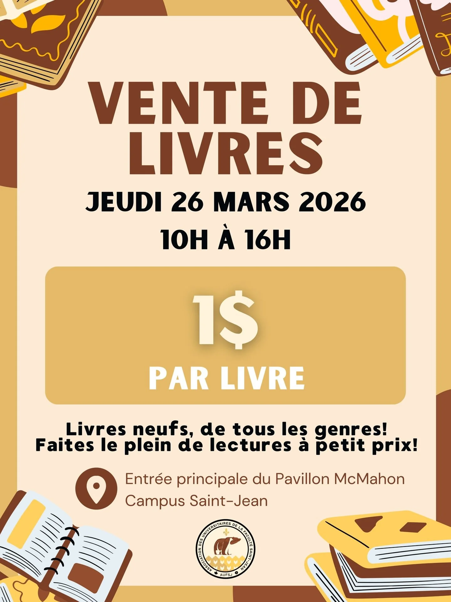 Venez &agrave; l'entr&eacute;e principale du Campus Saint-Jean le mercredi 25 mars de 10h-16h pour la vente de livres! 📚 1$ par livre!!!

Il y aura des livres pour enfants, pour adultes et plus! Faites le plein de lectures &agrave; petit prix!

Ouve