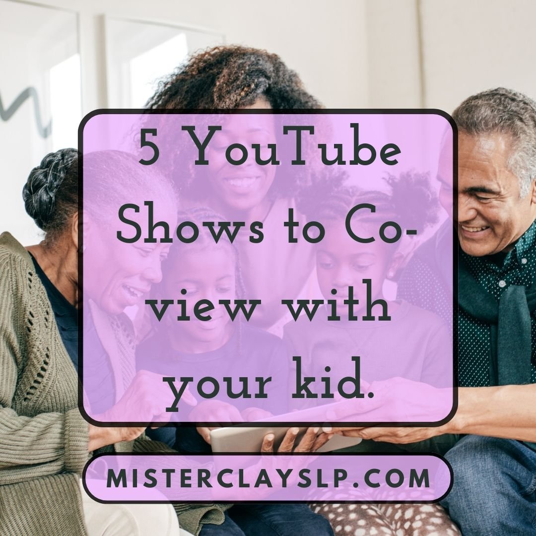 5 YouTube Channels That Encourage Language and Play: Why Co-Viewing Matters